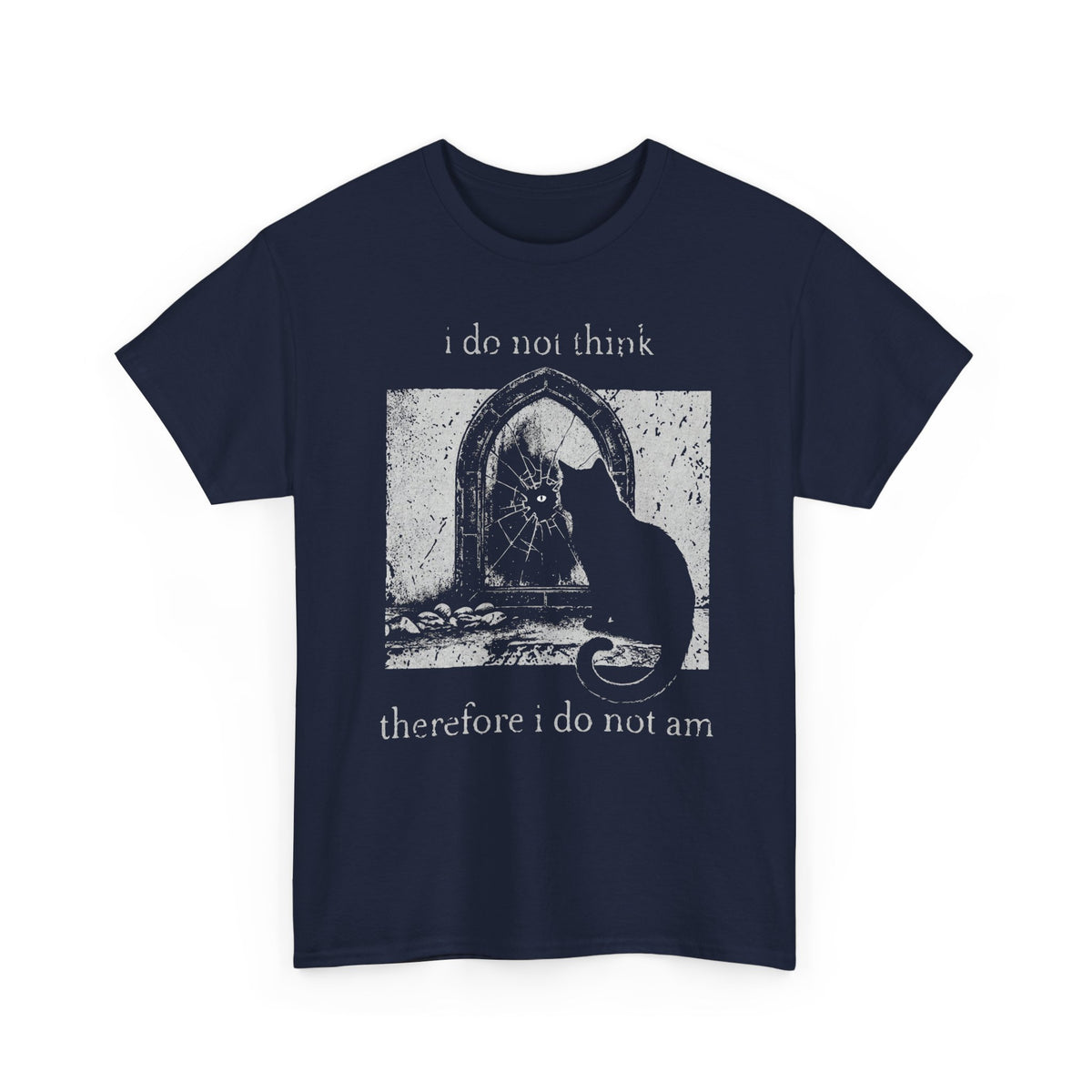 Vintage Black Cat T-Shirt — "I Do Not Think Therefore I Do Not Am"