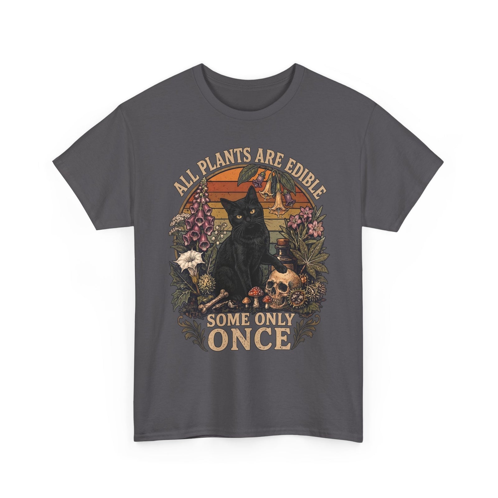 All Plants Are Edible Some Only Once T-Shirt — Funny Black Cat Botanical Tee