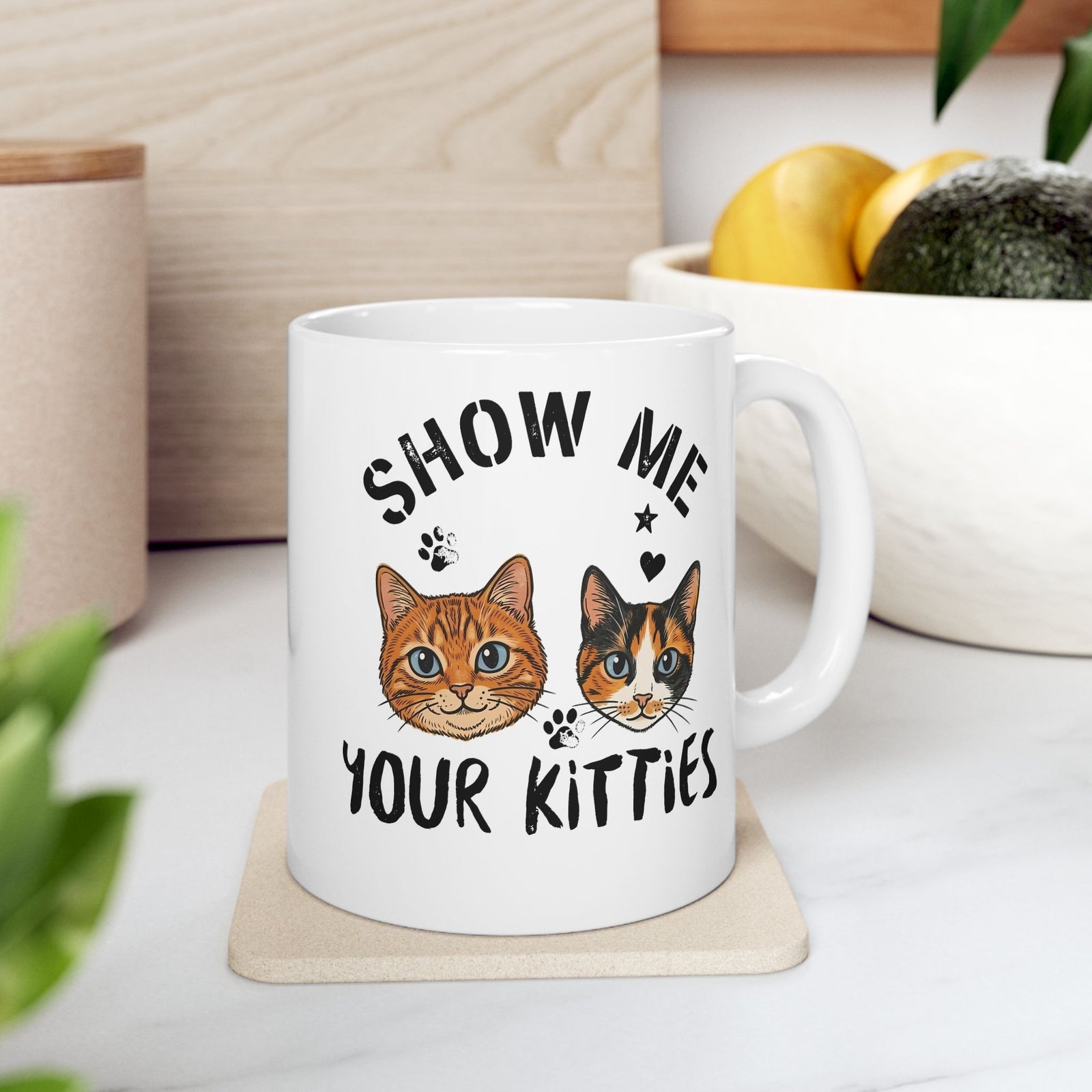 Show Me Your Kitties Ceramic Mug