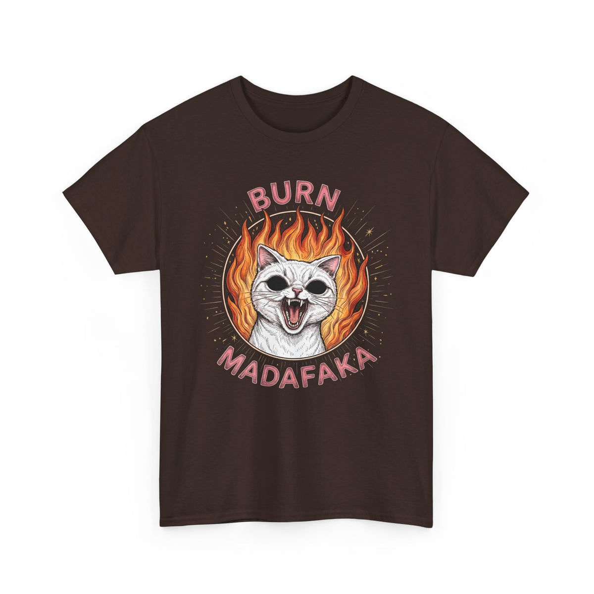 Burn Madafaka Cat T-Shirt — Edgy Hellfire Feline Graphic Tee