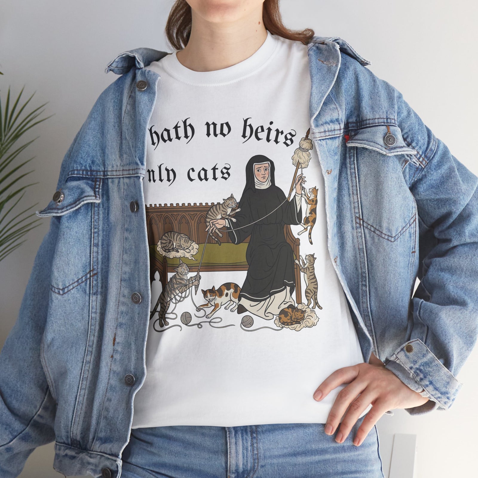 I Hath No Heirs, Only Cats T-Shirt