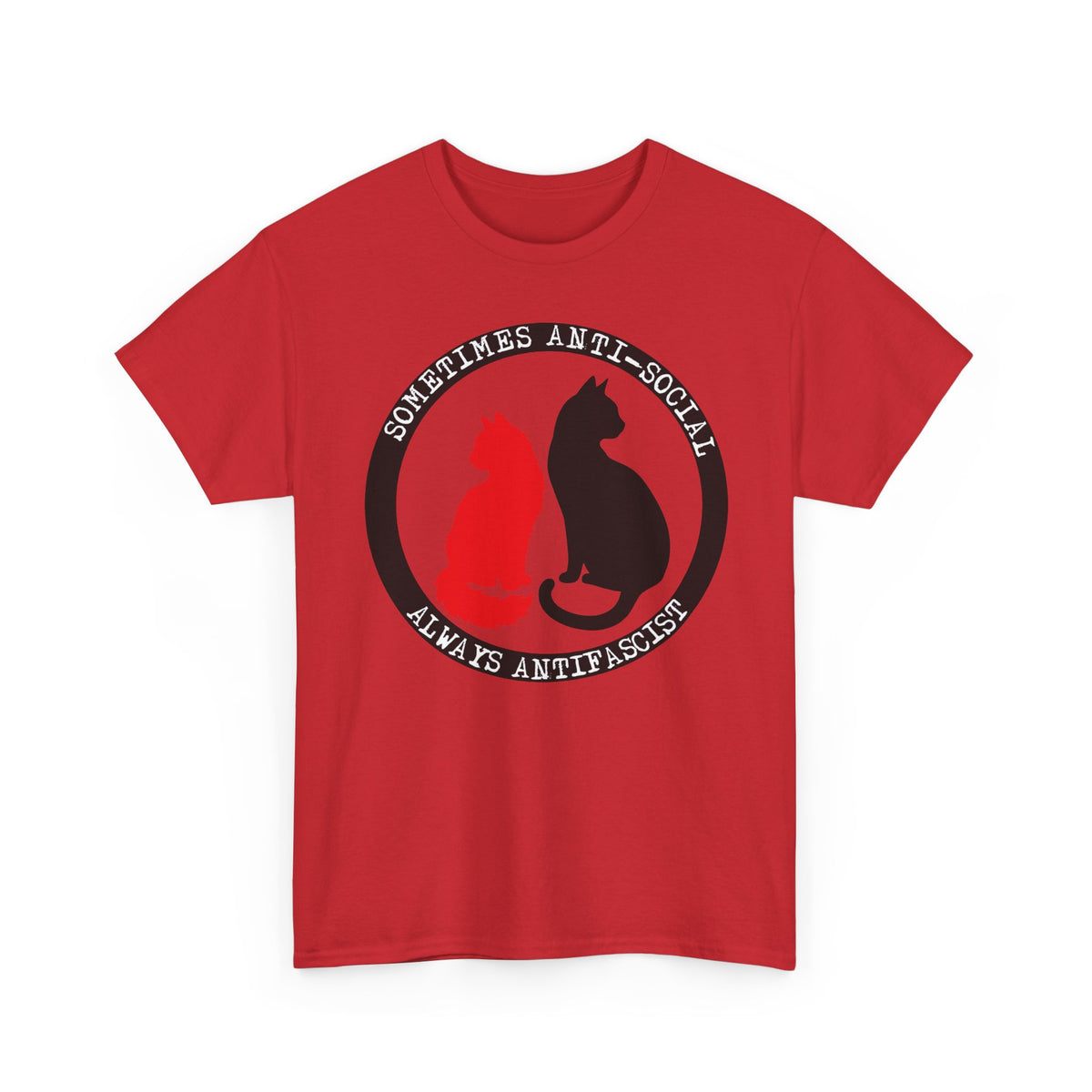 Sometimes Anti-Social, Always Antifascist T-Shirt