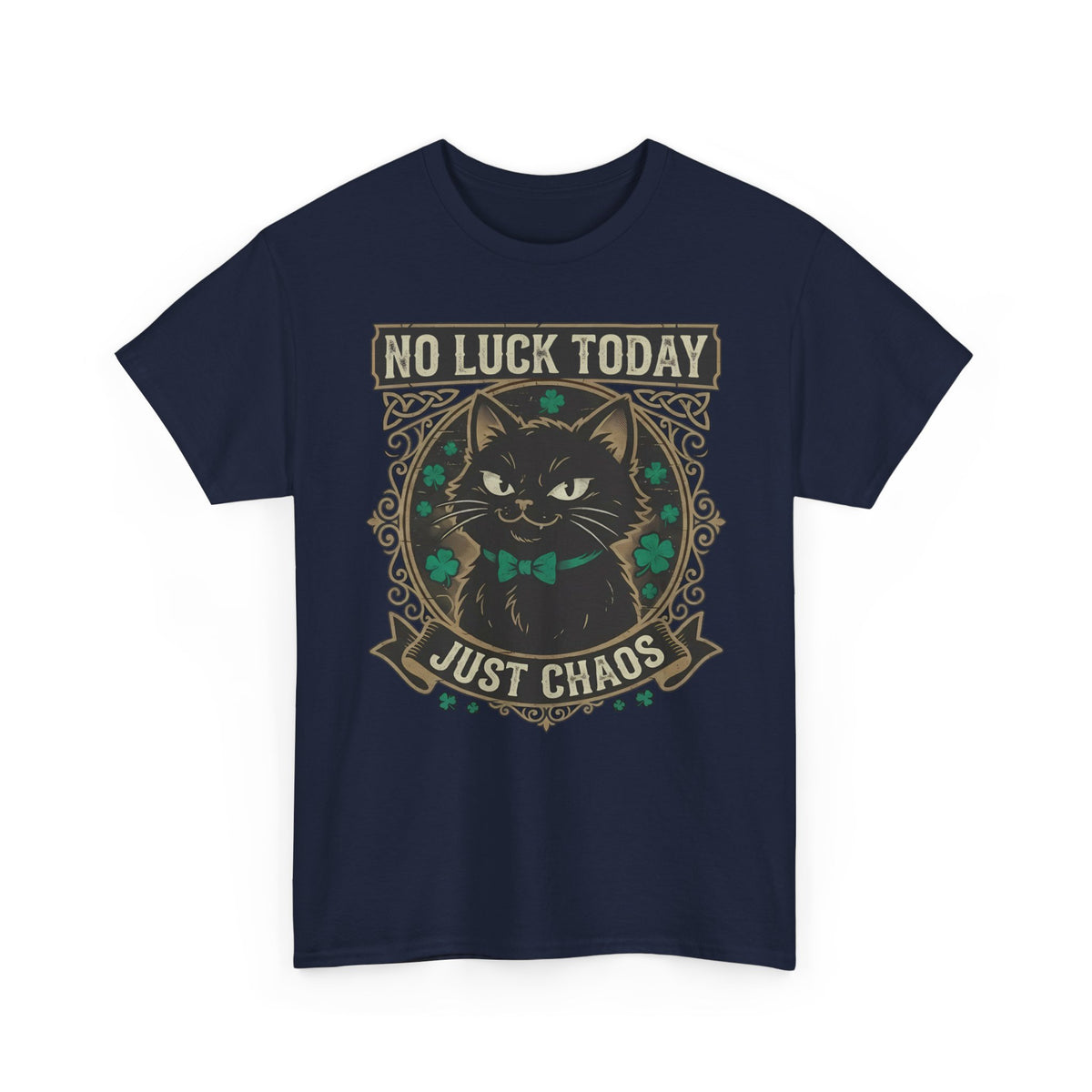No Luck Today, Just Chaos — Black Cat T-Shirt