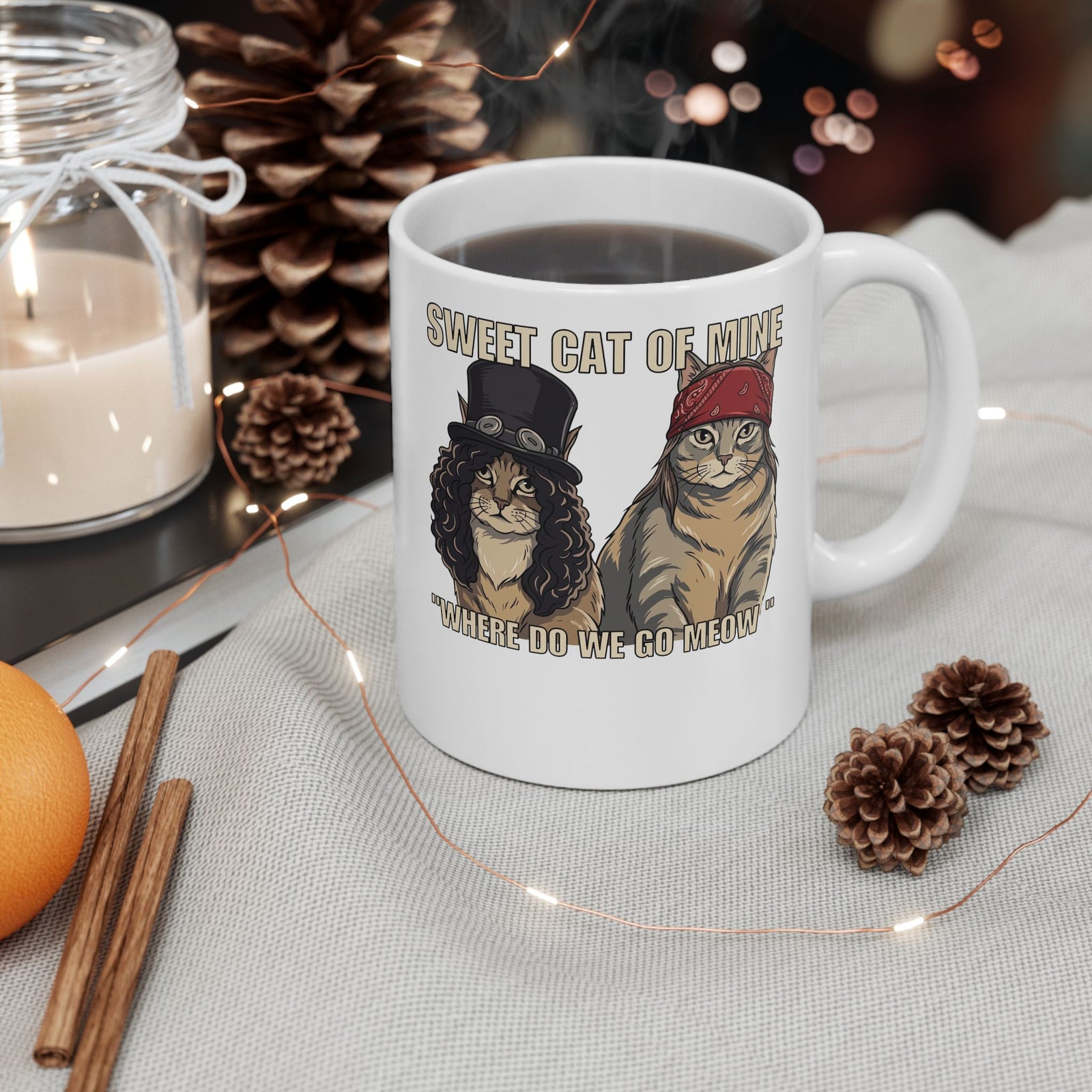 Sweet Cat of Mine Mug — "Where Do We Go Meow" Cat Graphic Ceramic Mug