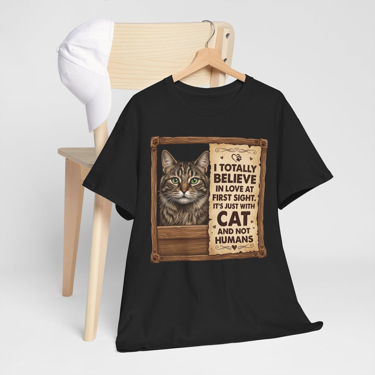 Funny Cat Quote I Totally Believe In Love At First Sight T-Shirt
