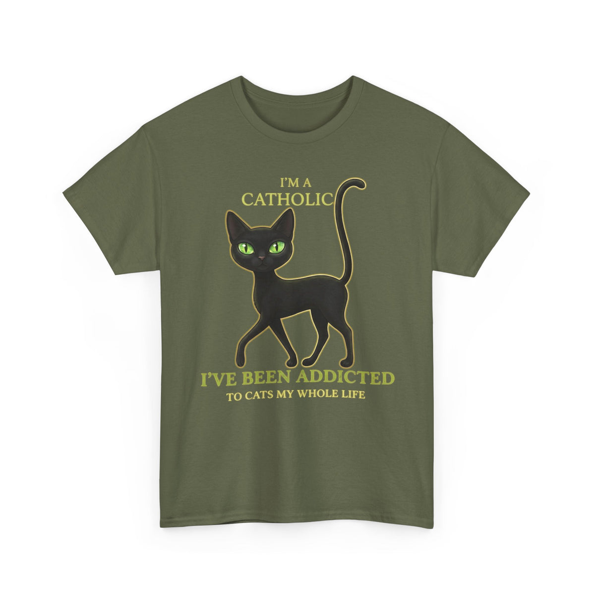 Catholic Addicted to Cats T-Shirt — I'm a Catholic Addicted to Cats Tee