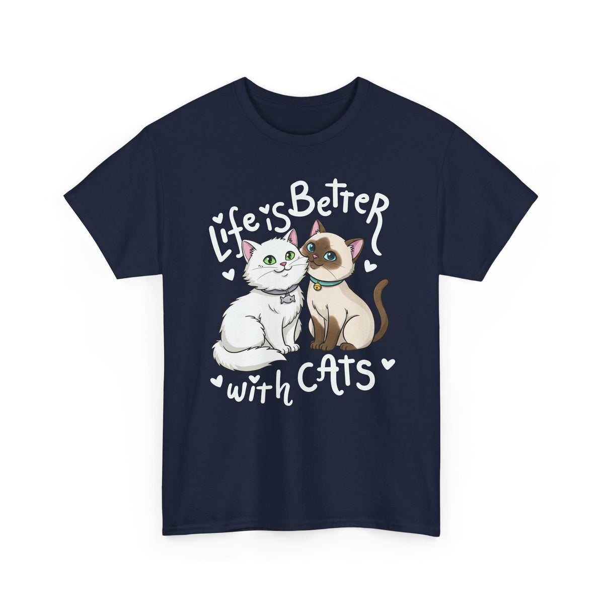 Life is Better with Cats T-Shirt - Cute Cat Lover Gift Shirt