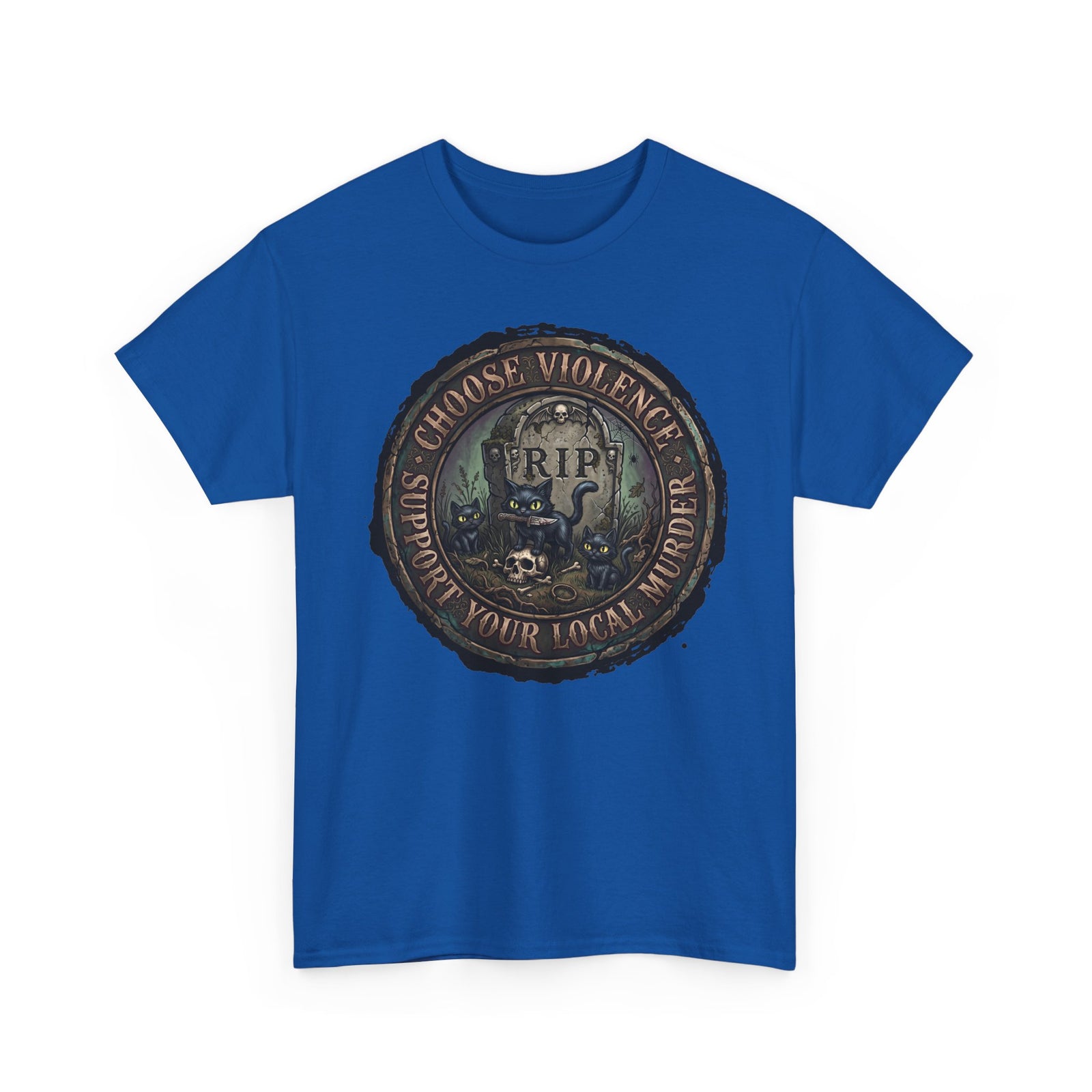 Choose Violence Support Your Local Murder Shirt — Gothic Knife Black Cat T-Shirt