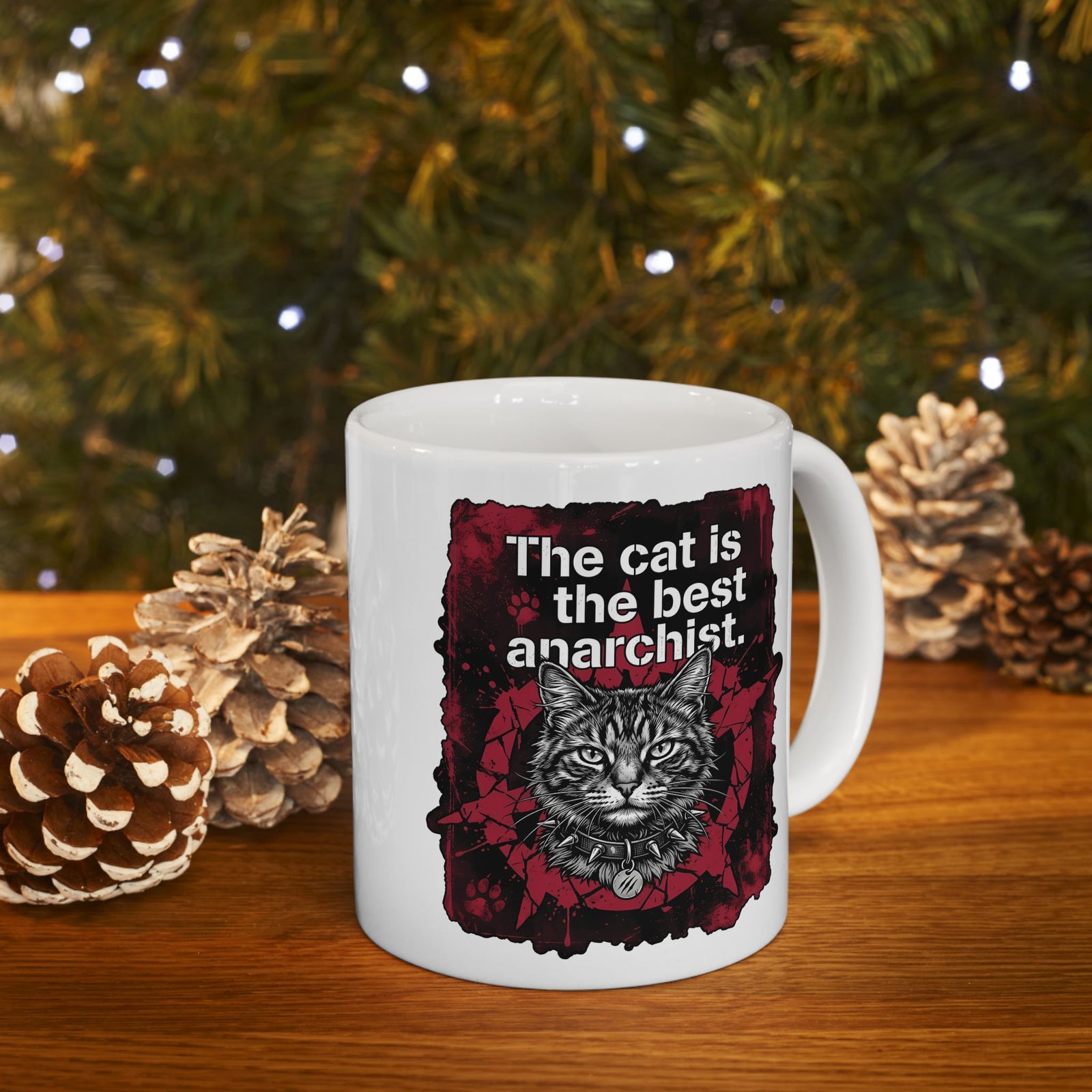 Anarchist Cat Ceramic Mug "The Cat Is the Best Anarchist"