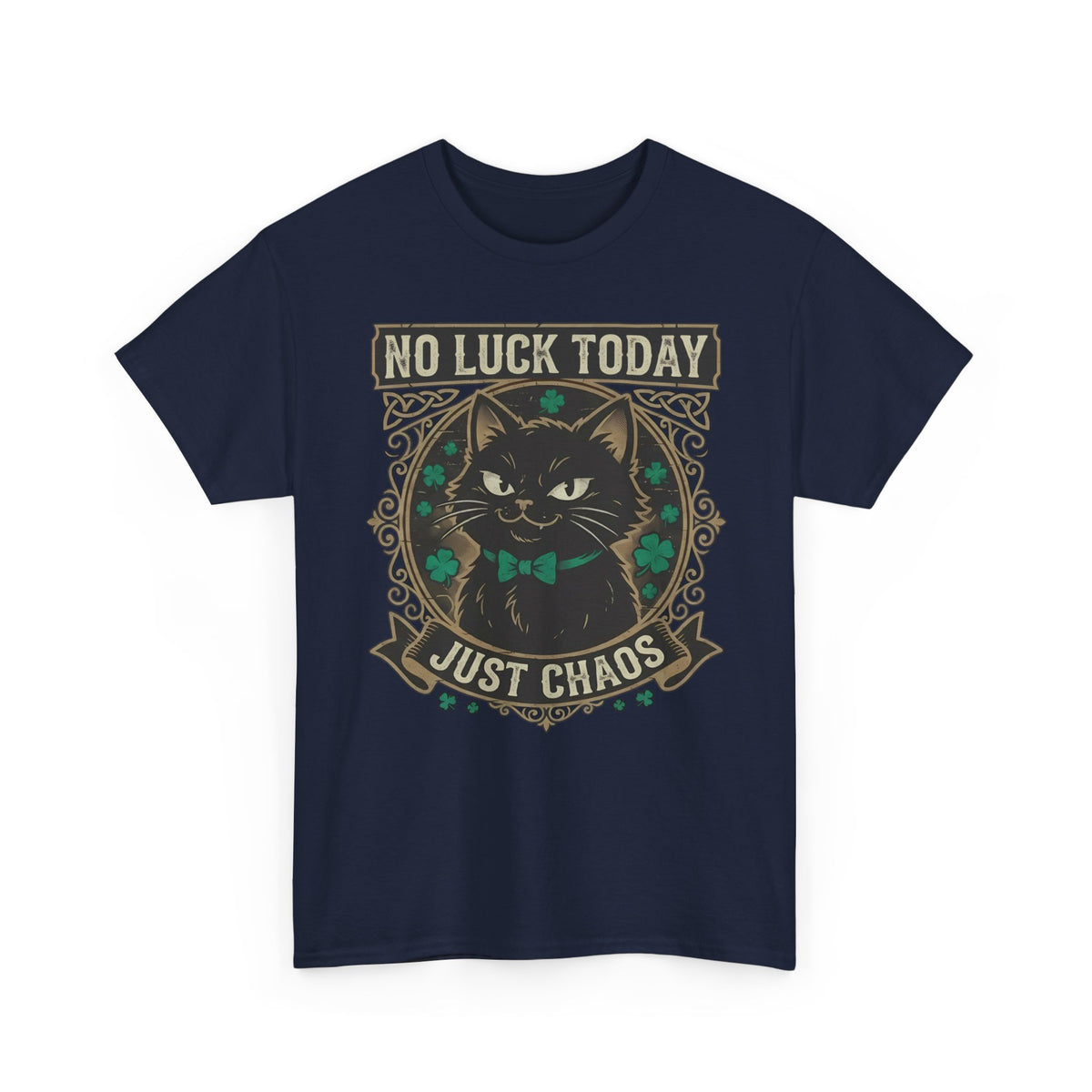 No Luck Today, Just Chaos — Black Cat T-Shirt