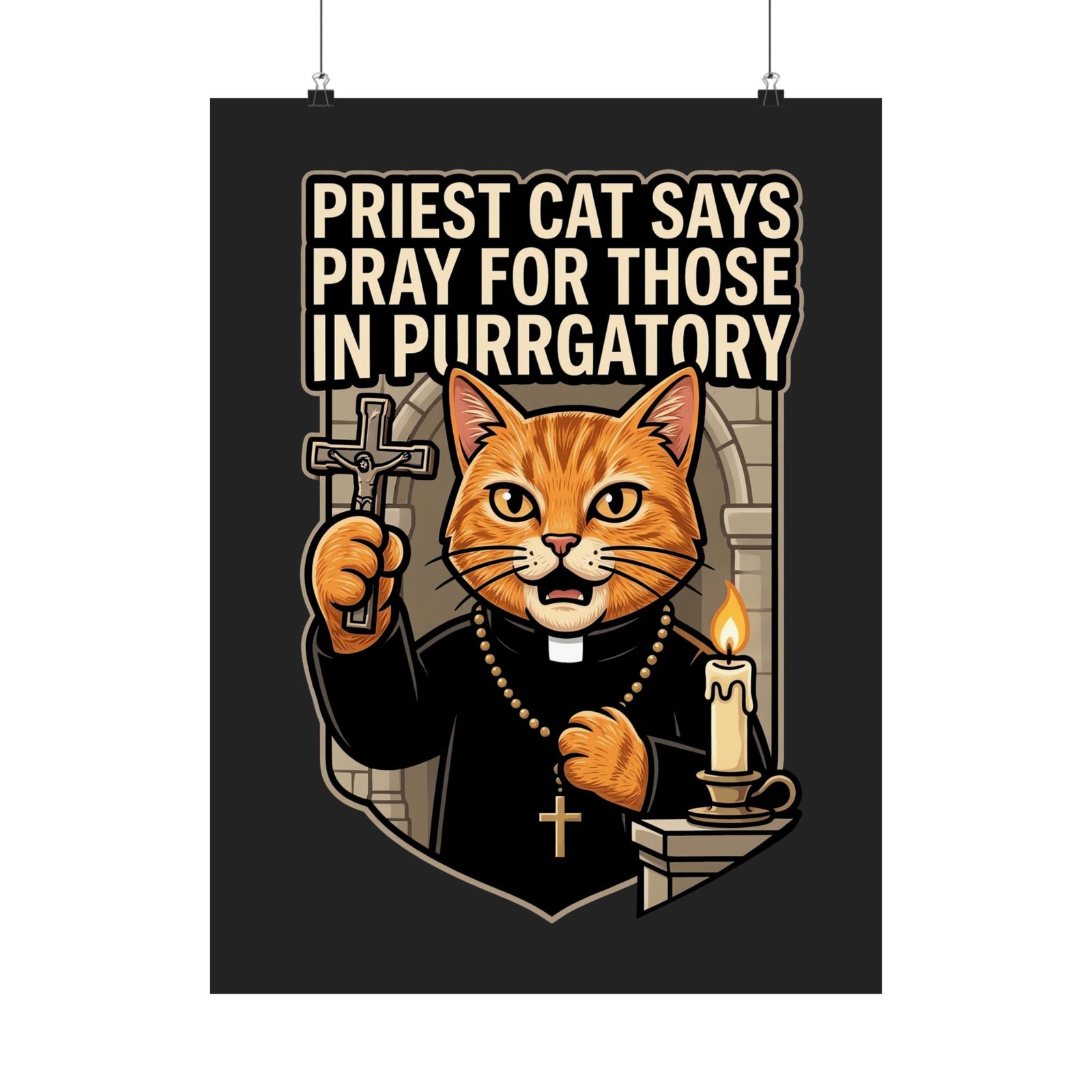 Priest Cat 'Pray For Those In Purratory' Poster