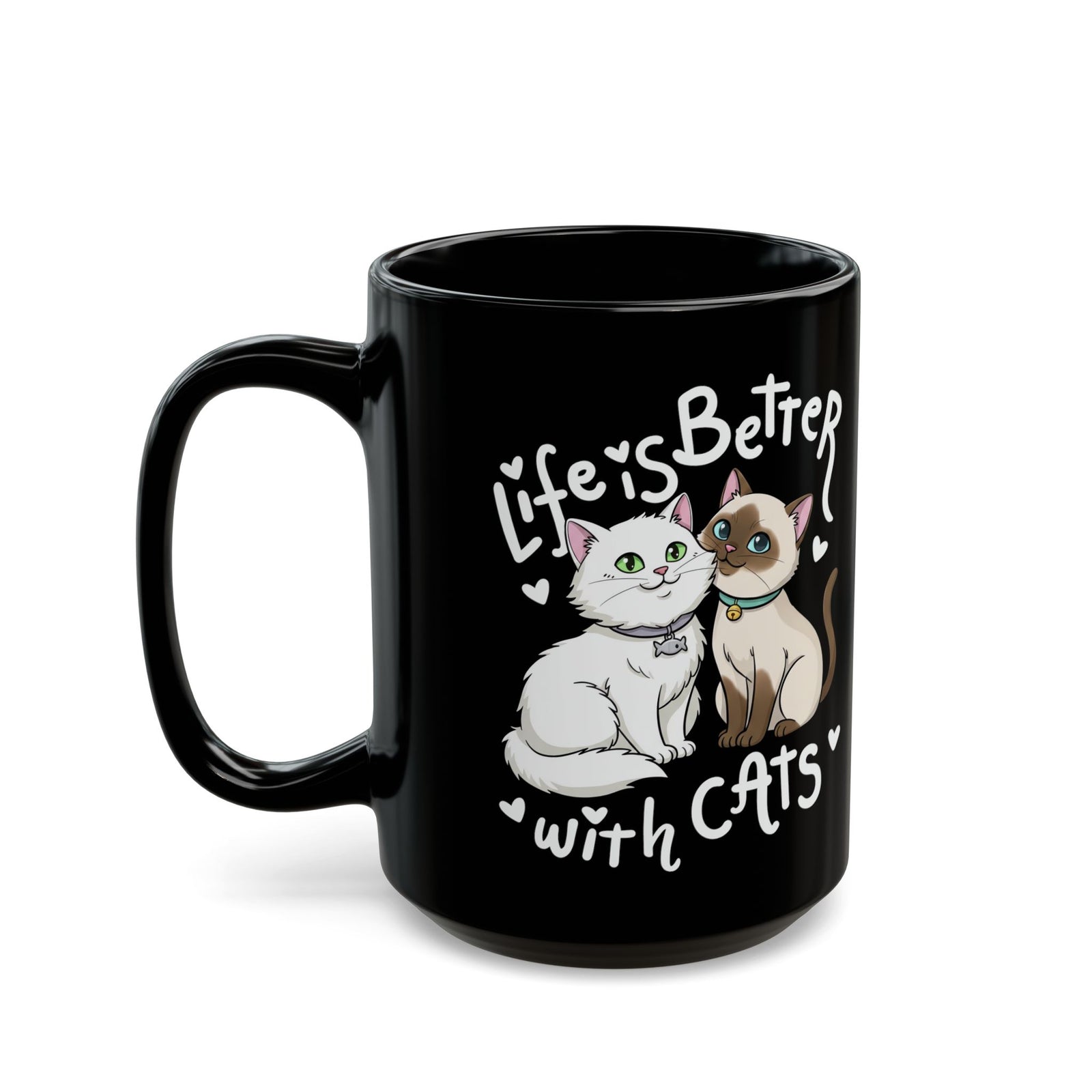 Life is Better with Cats Black Mug - Cute Cat Lover Gift Mug