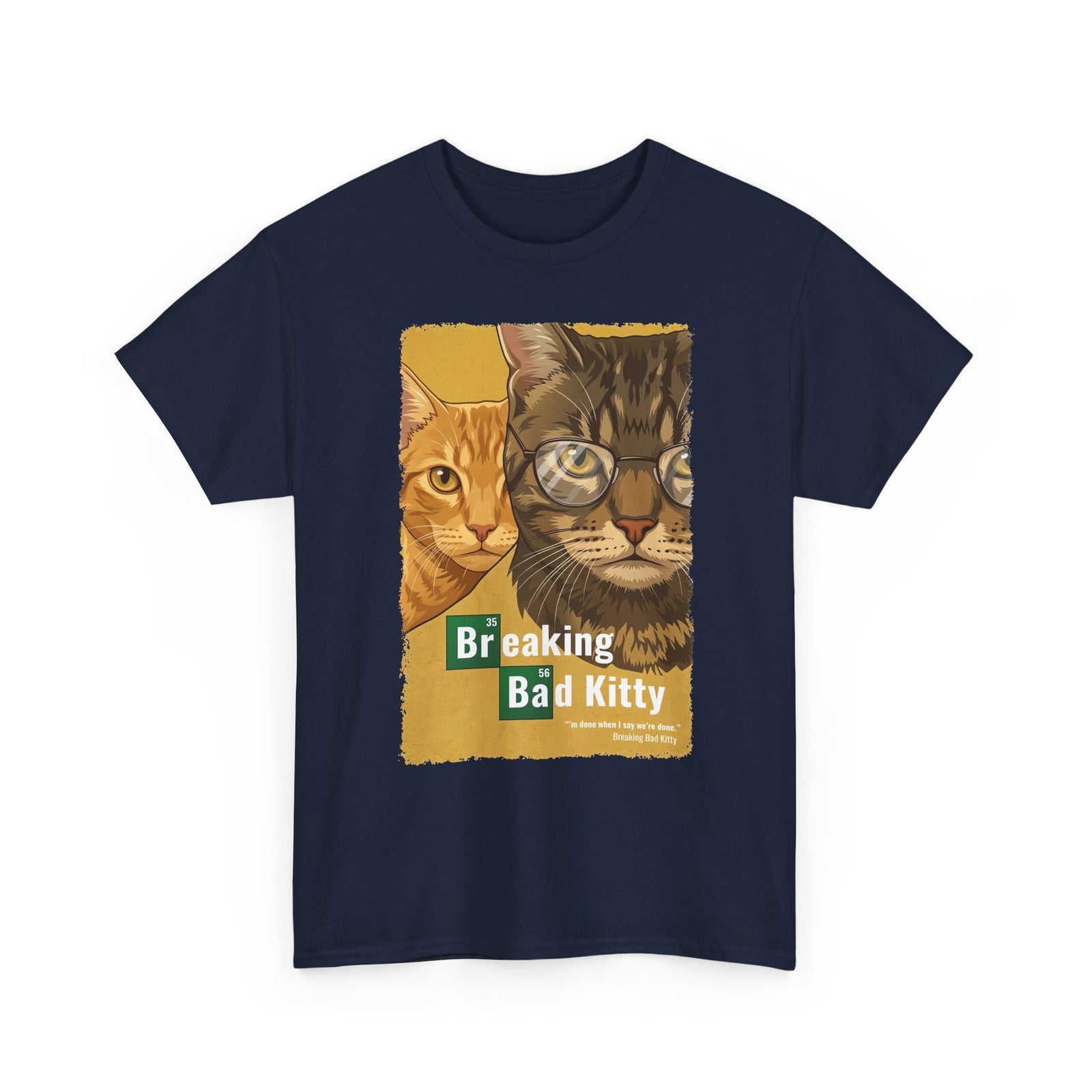 Breaking Bad Kitty T-Shirt — Funny Cat TV Parody Tee