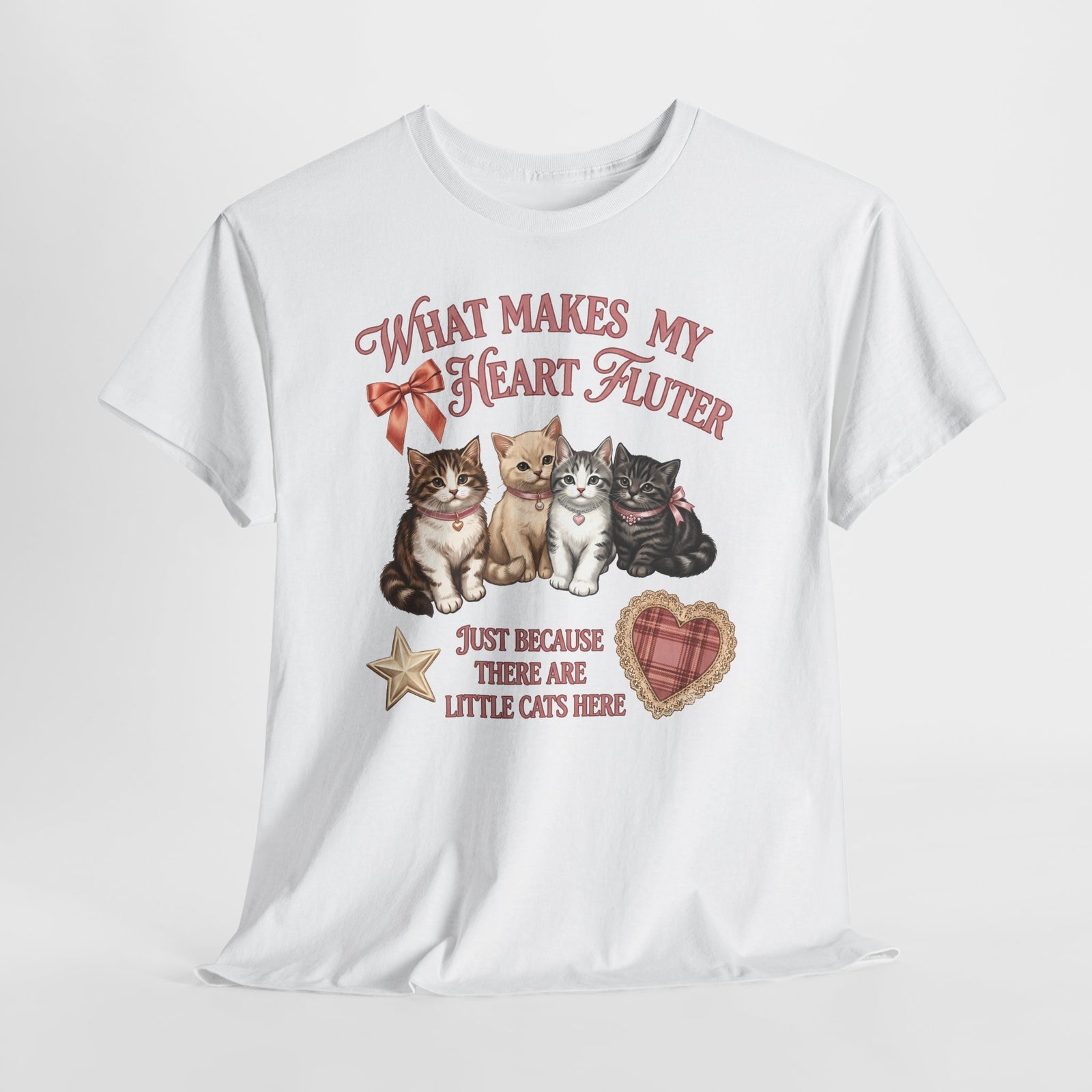 What Makes My Heart Flutter T-Shirt — Cute Coquette Kittens Tee