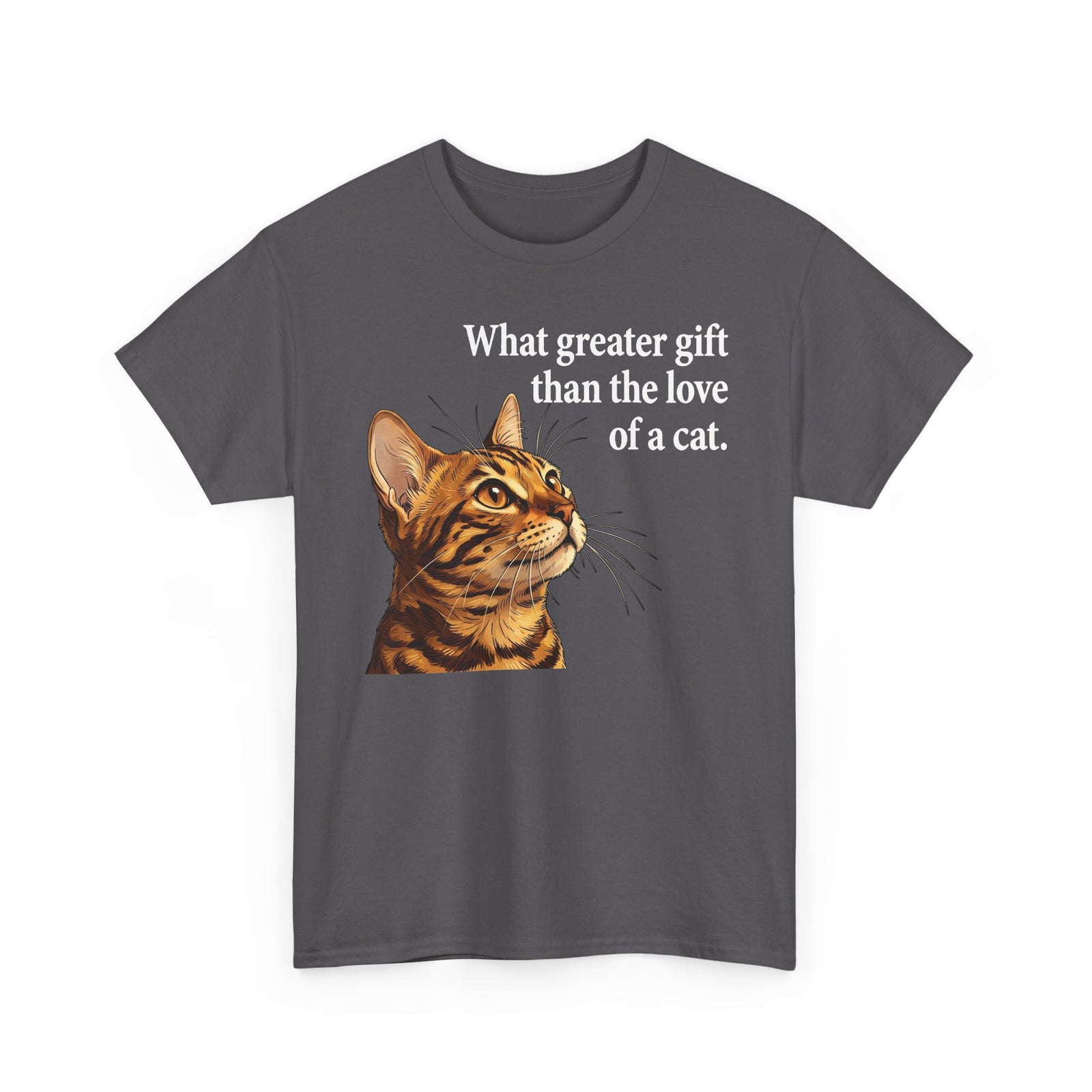 Cat Lover T‑Shirt – "What Greater Gift Than the Love of a Cat" Graphic Tee