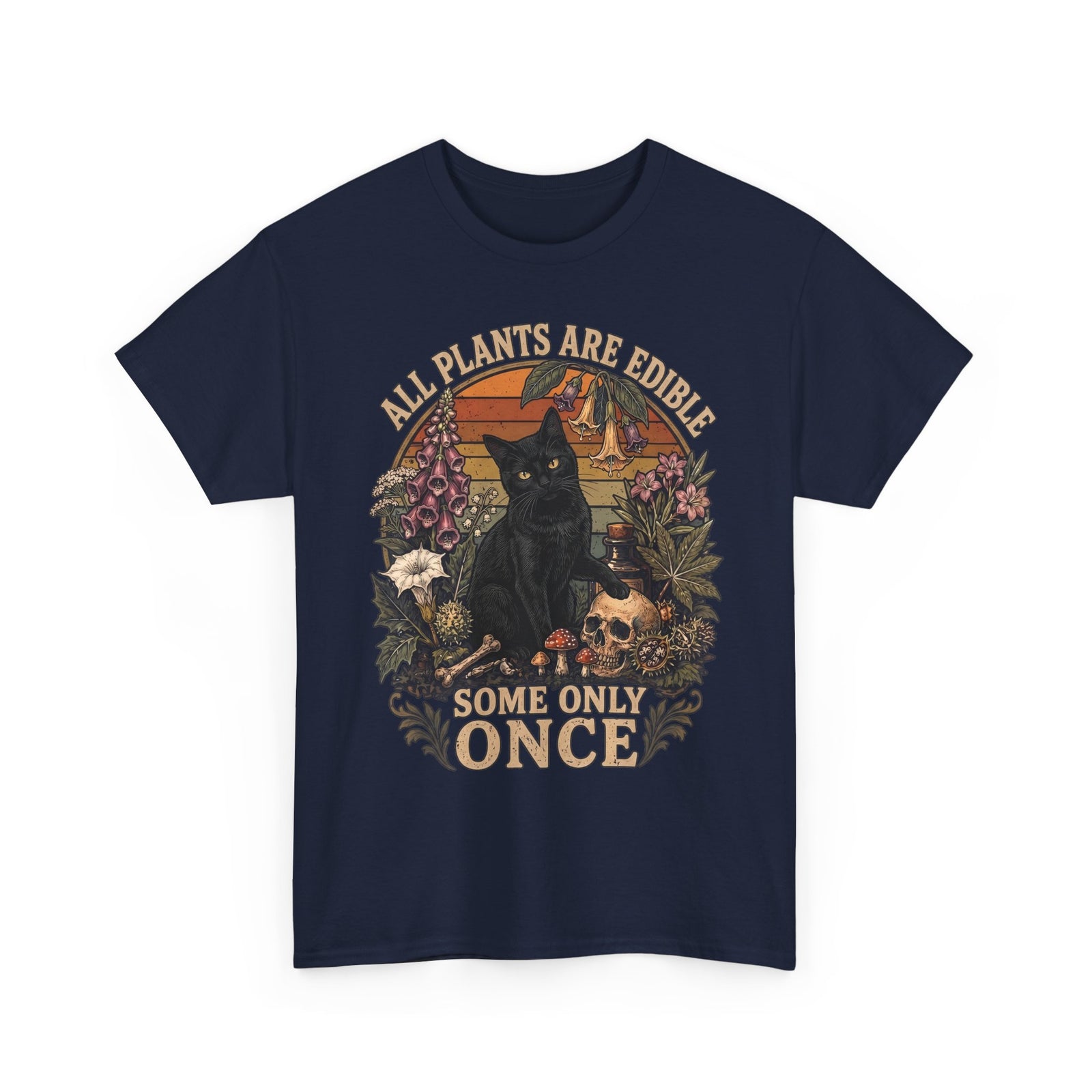 All Plants Are Edible Some Only Once T-Shirt — Funny Black Cat Botanical Tee