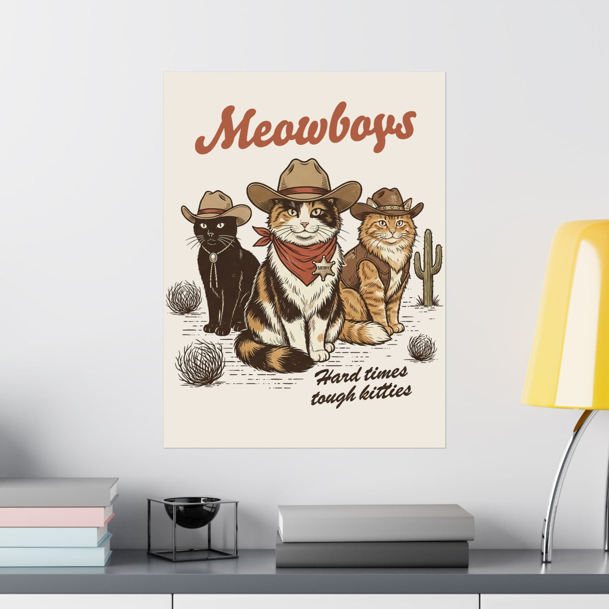 Meowboys Cat Cowboy Poster — Funny Western Cat Poster for Cat Lovers