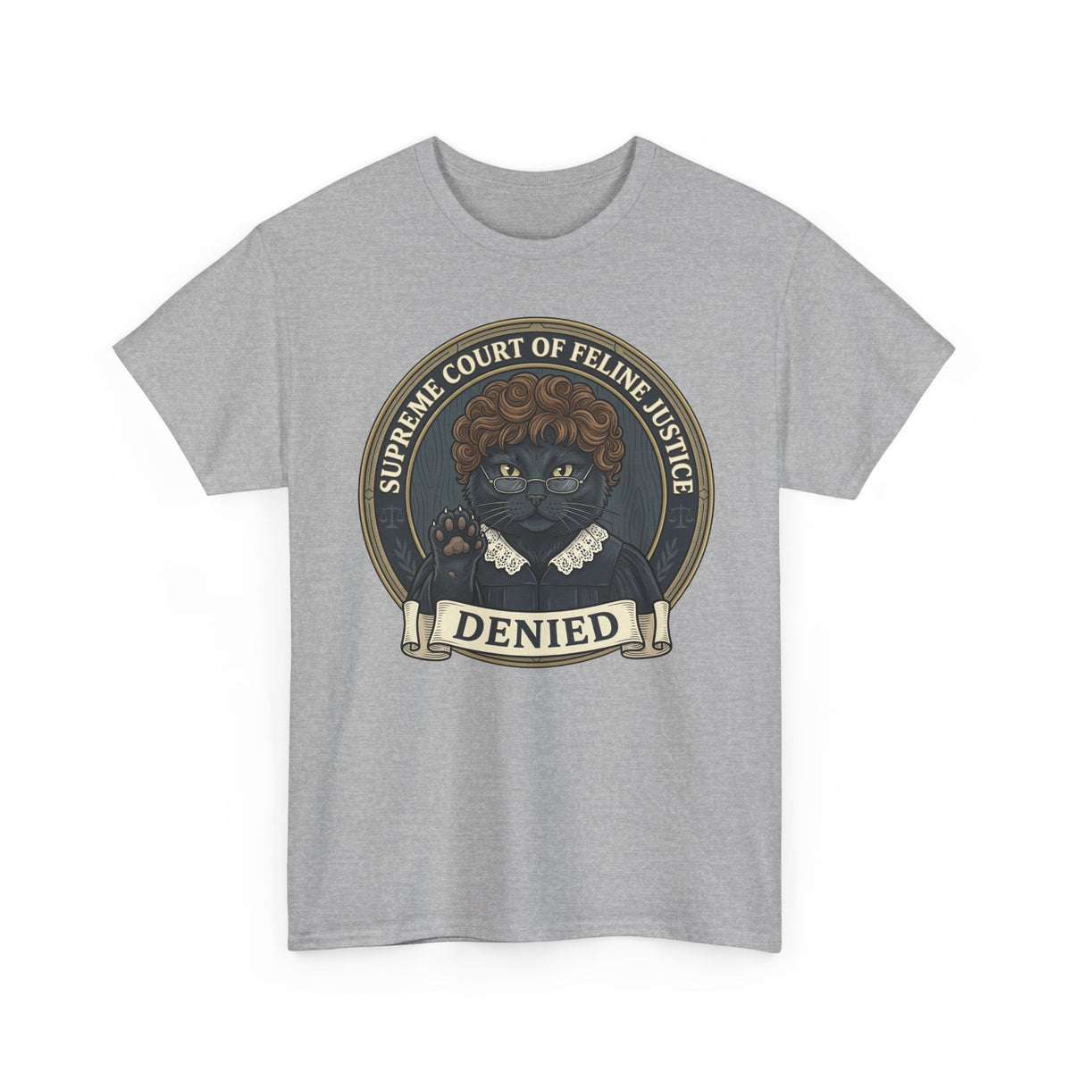 Supreme Court of Feline Justice: DENIED Cat Graphic Tee