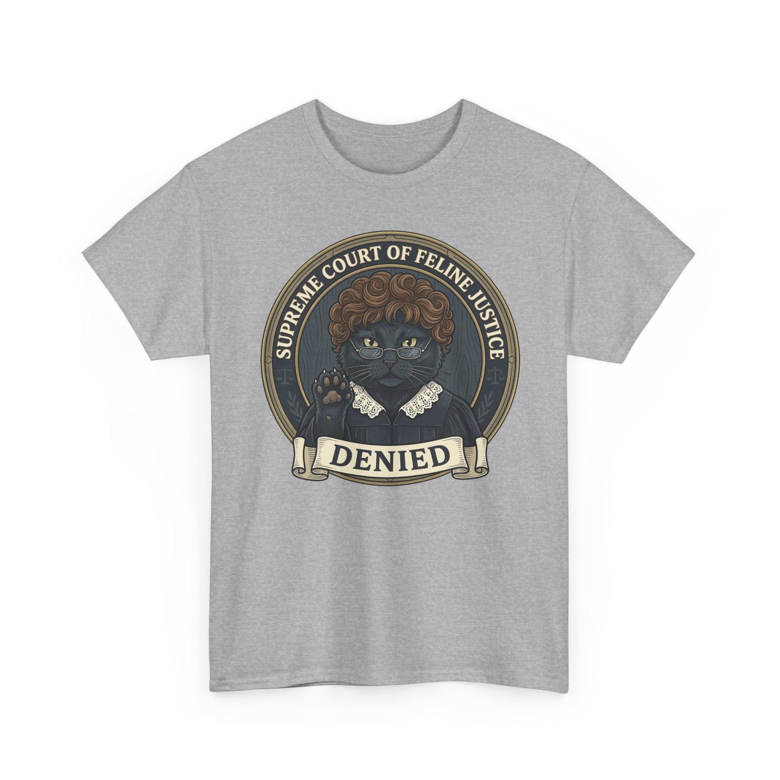 Supreme Court of Feline Justice: DENIED Cat Graphic Tee