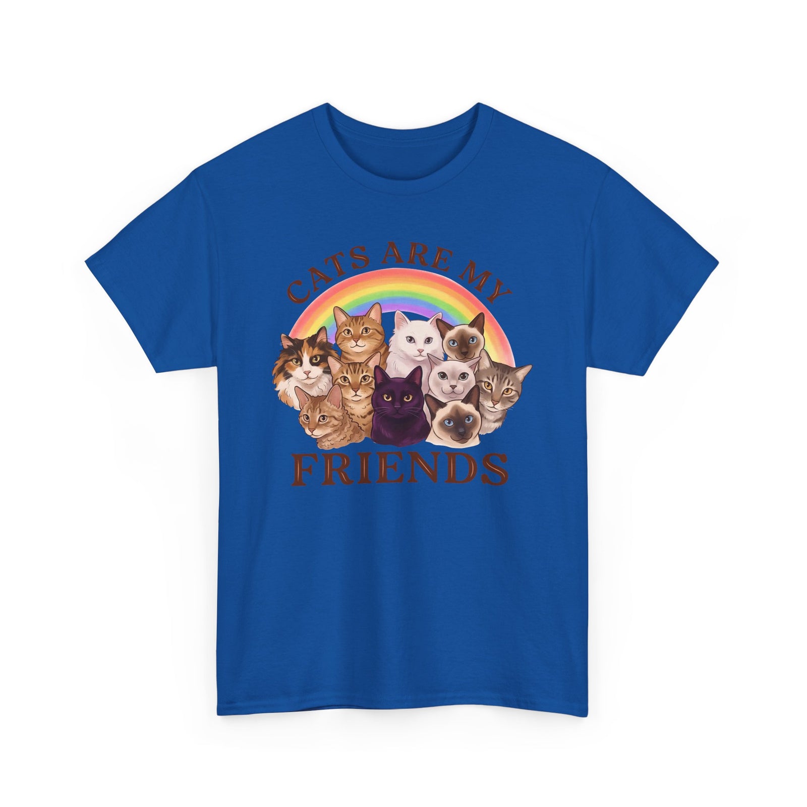 Cats Are My Friends T-Shirt — Funny Cat Lover Tee