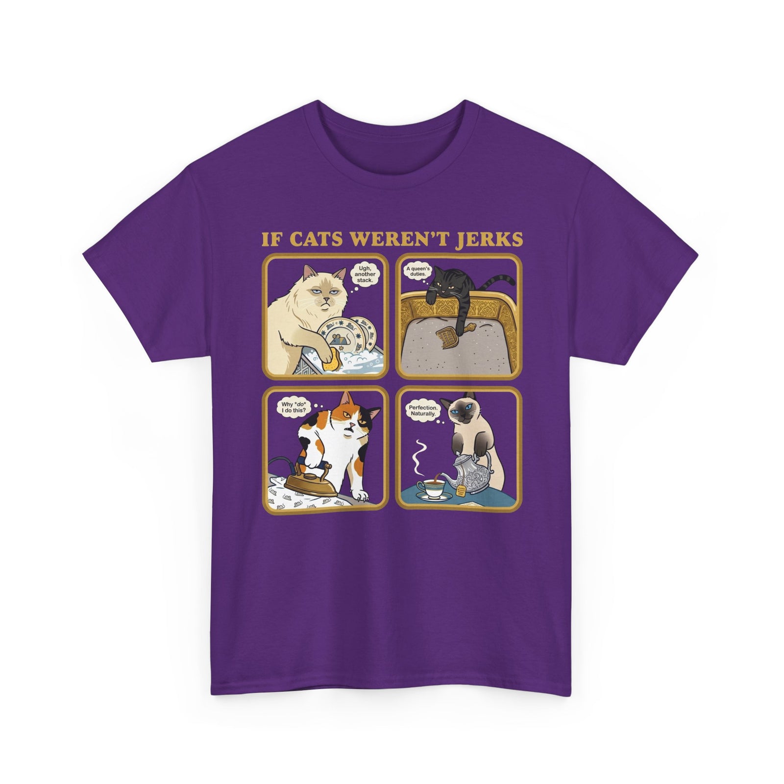 If Cats Weren't Jerks T-Shirt — Funny Cat Lover Tee