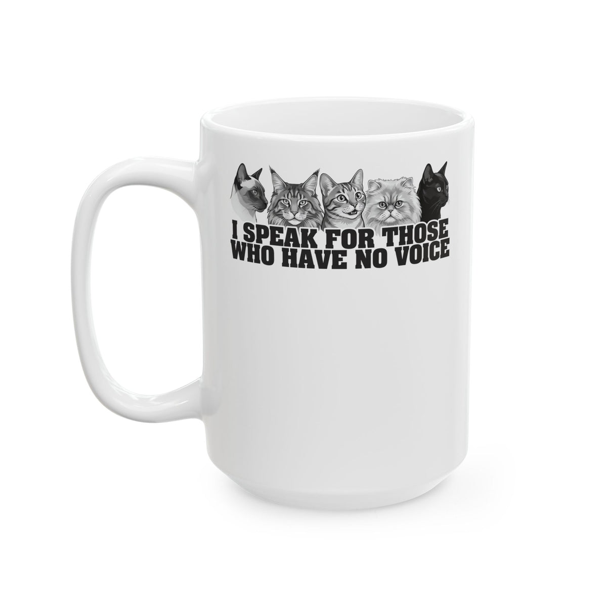 Cat Lover Ceramic Mug — "I Speak for Those Who Have No Voice" Animal Rescue Mug