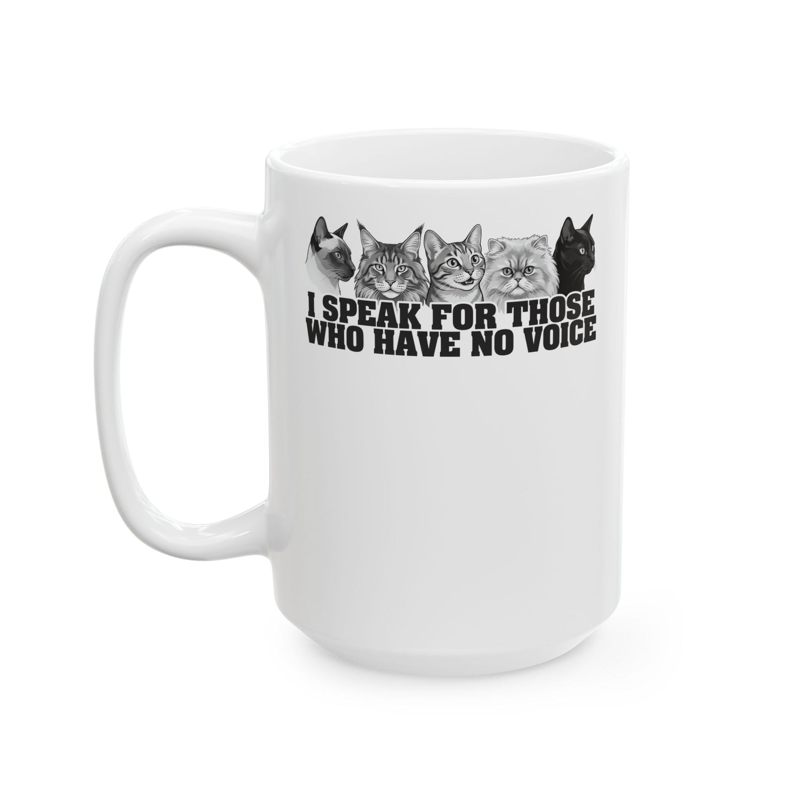 Cat Lover Ceramic Mug — "I Speak for Those Who Have No Voice" Animal Rescue Mug