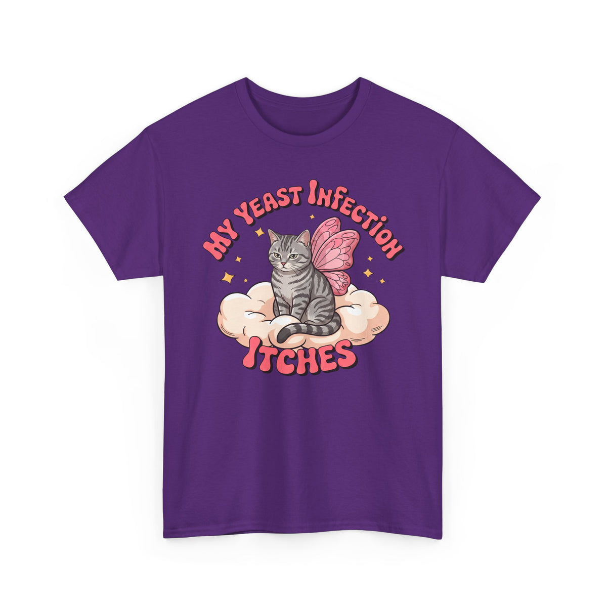 My Yeast Infection Itches T-Shirt — Funny Fairy Cat Retro Meme Tee