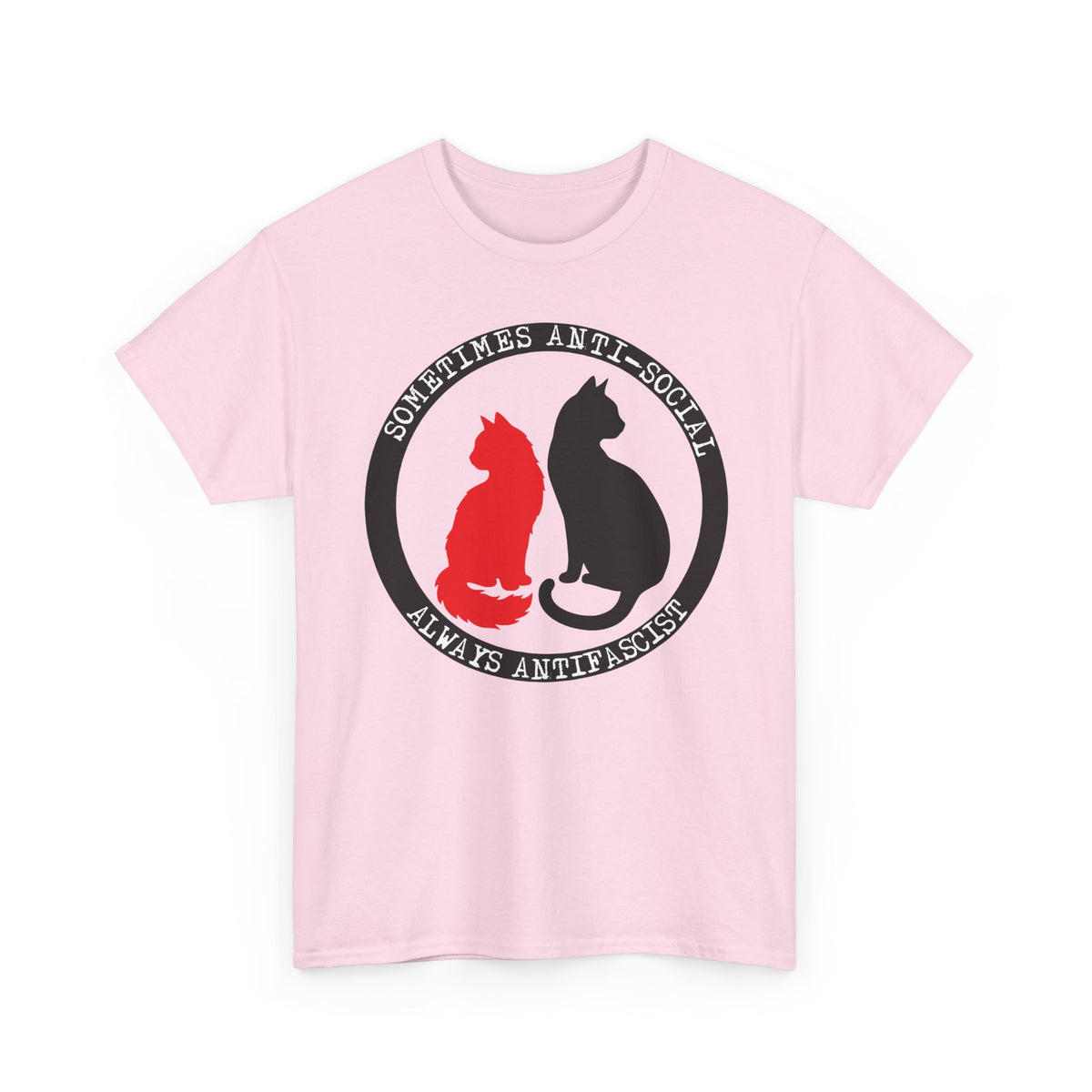 Sometimes Anti-Social, Always Antifascist T-Shirt