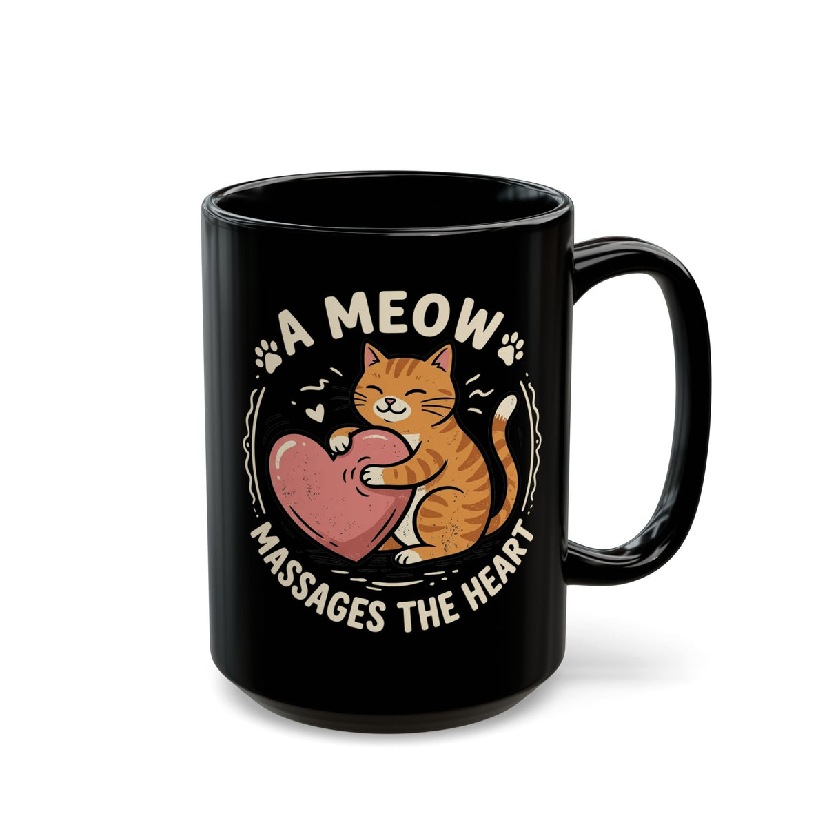 'A Meow Massages The Heart' Cat Black Mug