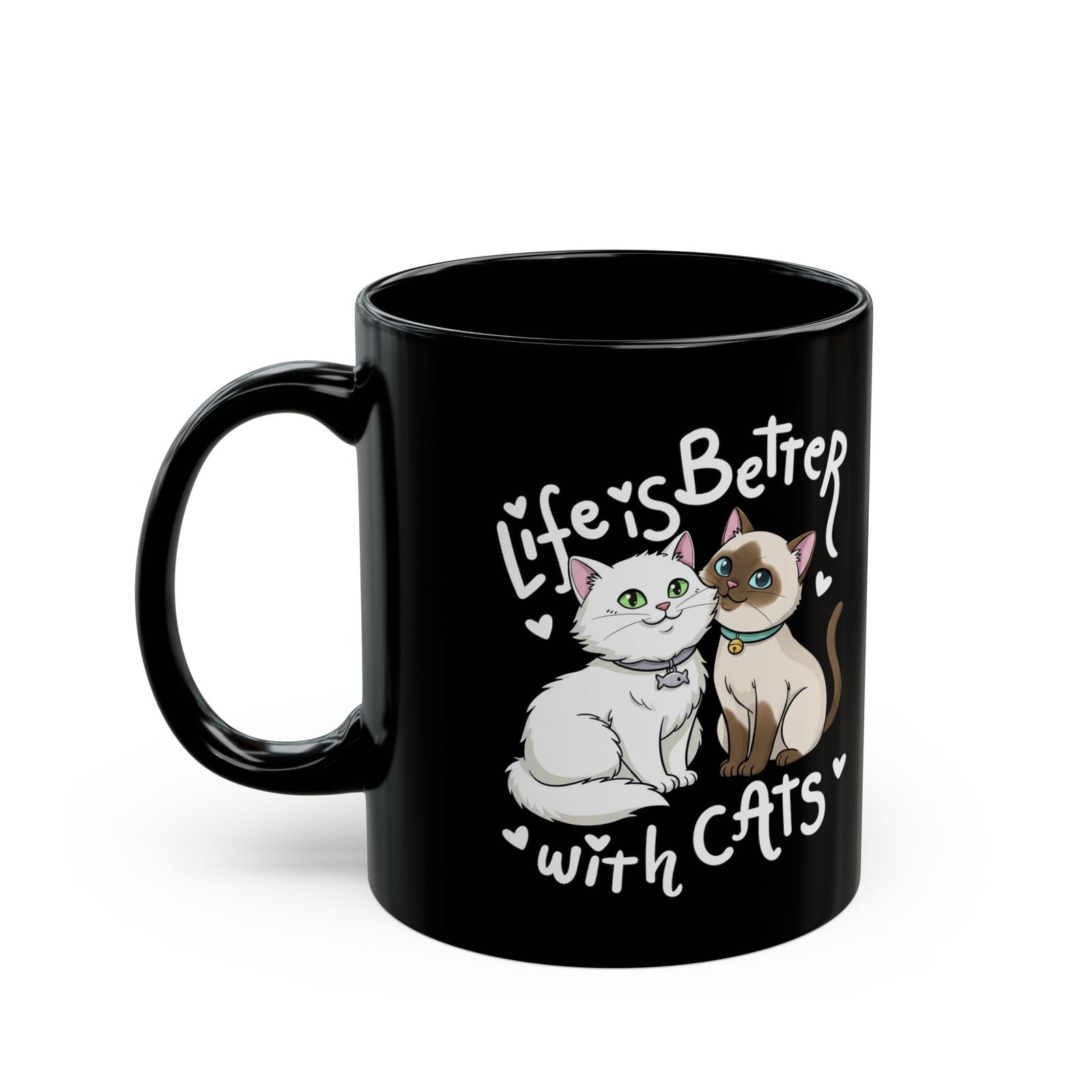 Life is Better with Cats Black Mug - Cute Cat Lover Gift Mug
