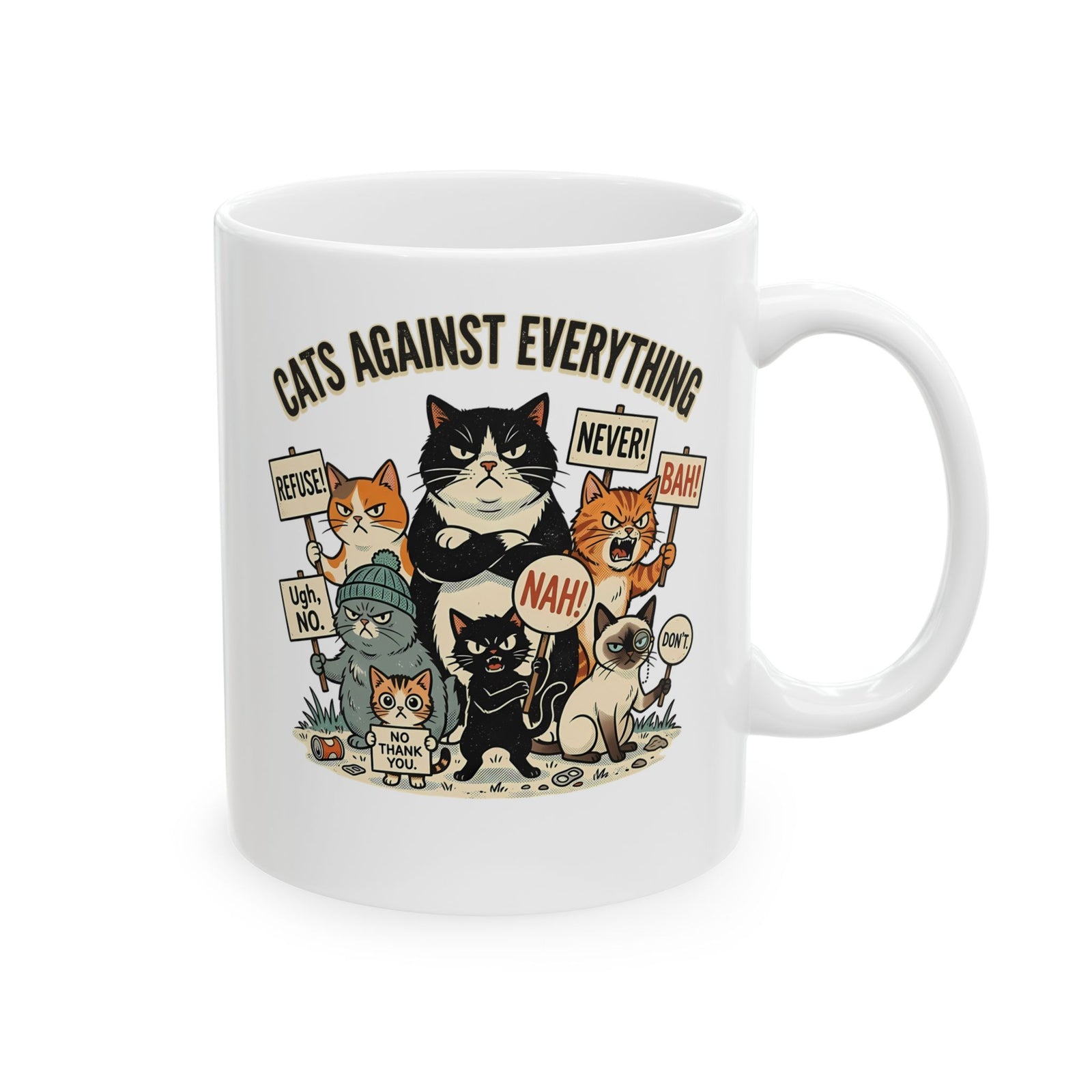Cats Against Everything Ceramic Mug