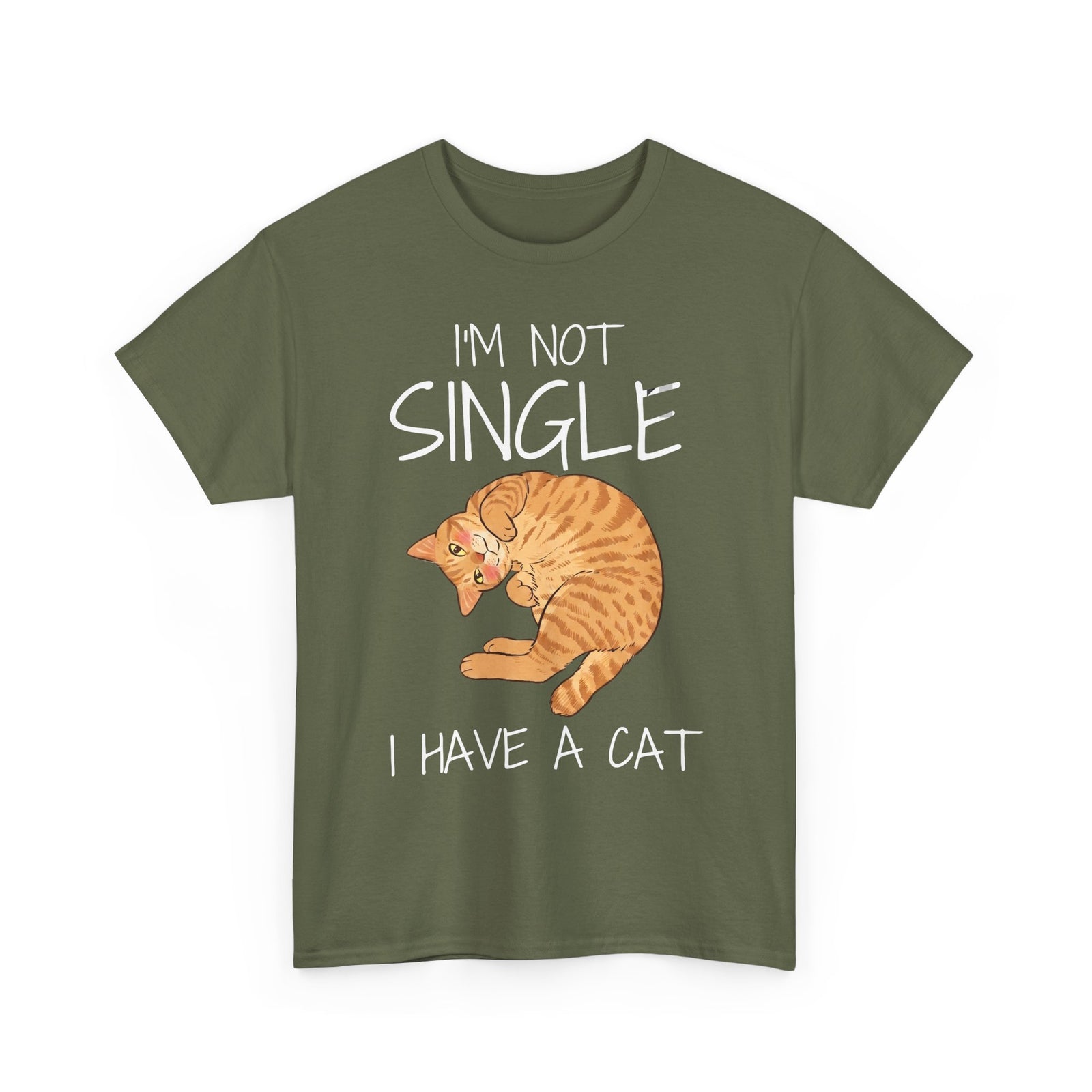 I'm Not Single I Have A Cat T-Shirt — Funny Orange Tabby Relationship Tee