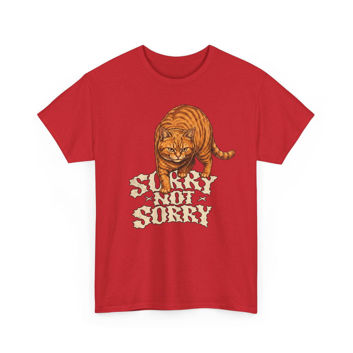Sorry Not Sorry Cat T-Shirt — Funny Sarcastic Orange Tabby Tee