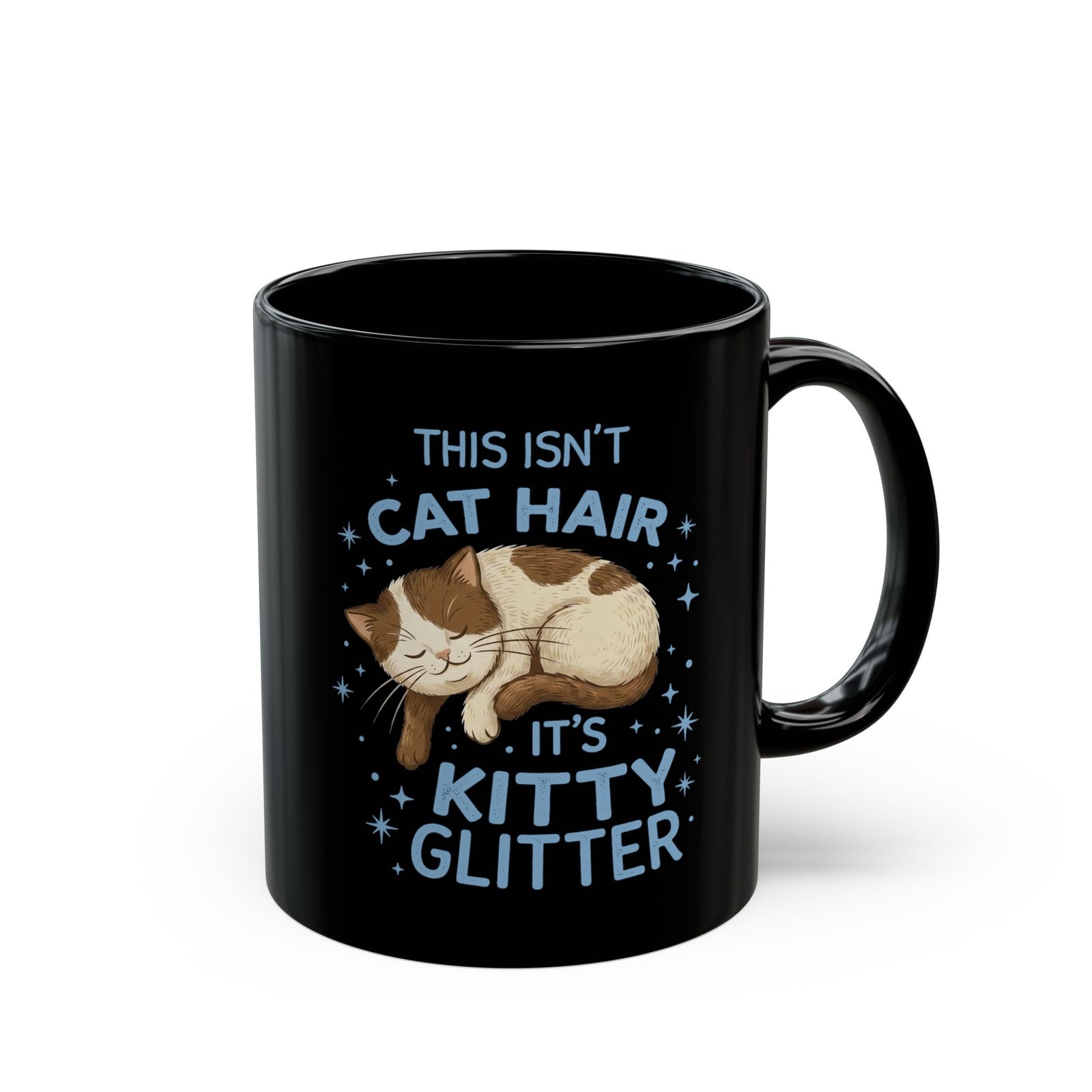 Kitty Glitter Black Mug — "This Isn't Cat Hair" Cat Lover Mug