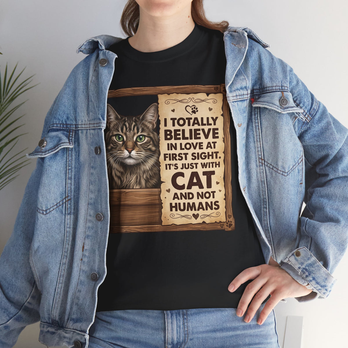 Funny Cat Quote I Totally Believe In Love At First Sight T-Shirt