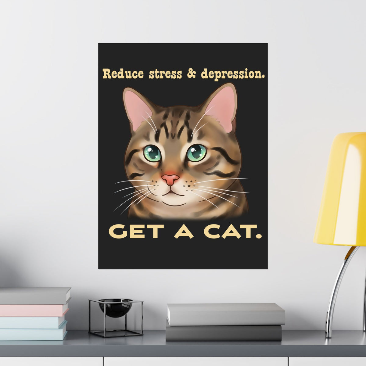 Get a Cat Poster — Cute Cat Lover Poster