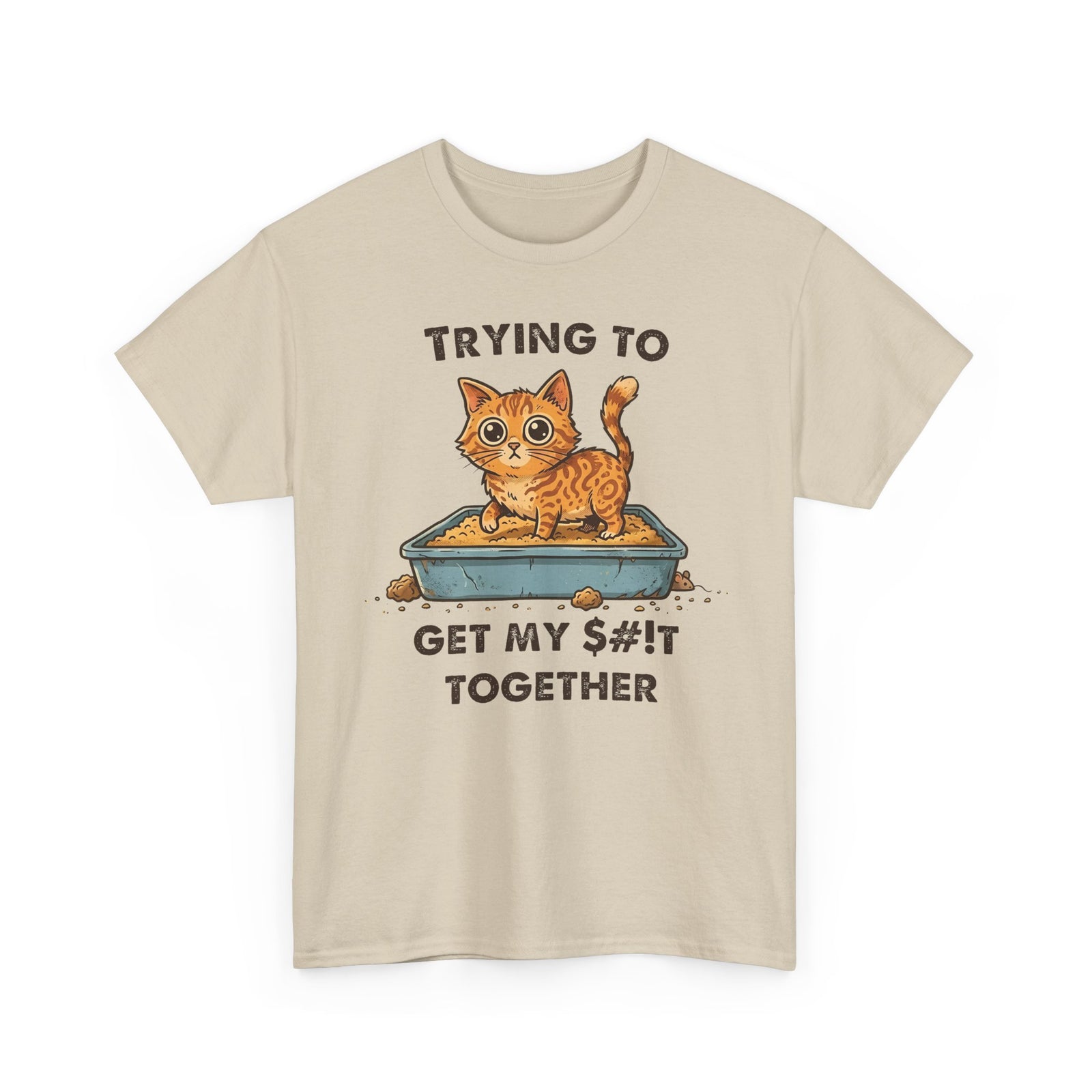 Funny Cat 'Trying To Get My Sh!t Together' T-Shirt