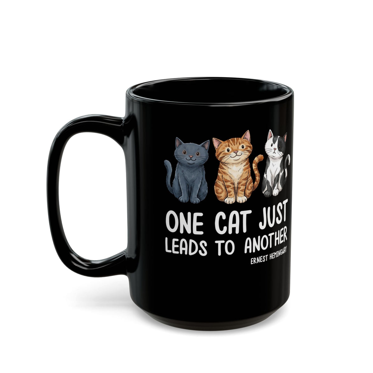 One Cat Just Leads To Another T‑Mug — Funny Cat Lover Mug
