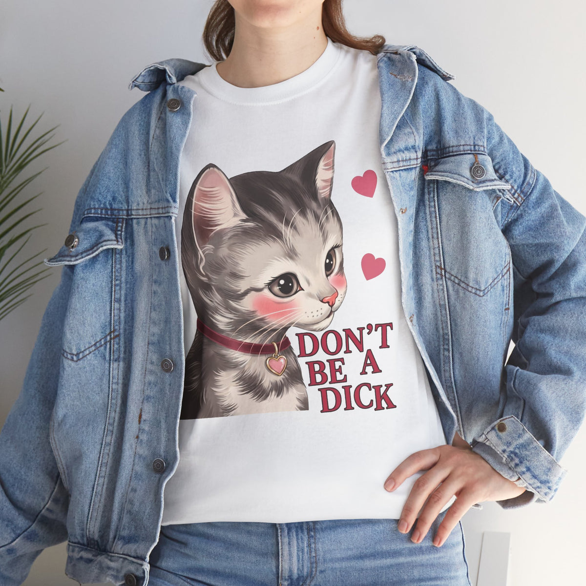 Don't Be A Dick T-Shirt — Cute Kawaii Kitten Sarcastic Cat Tee