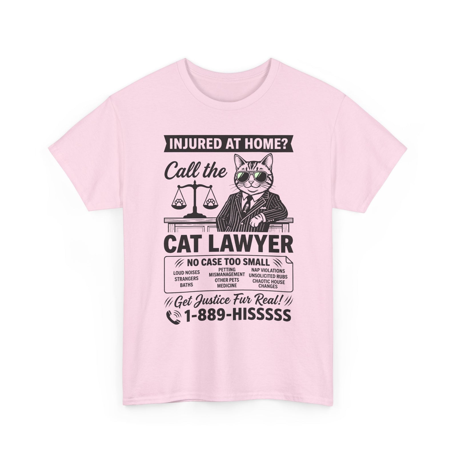 Cat Lawyer T‑Shirt – Funny Injured at Home Legal Cat Tee (Call the Cat Lawyer)