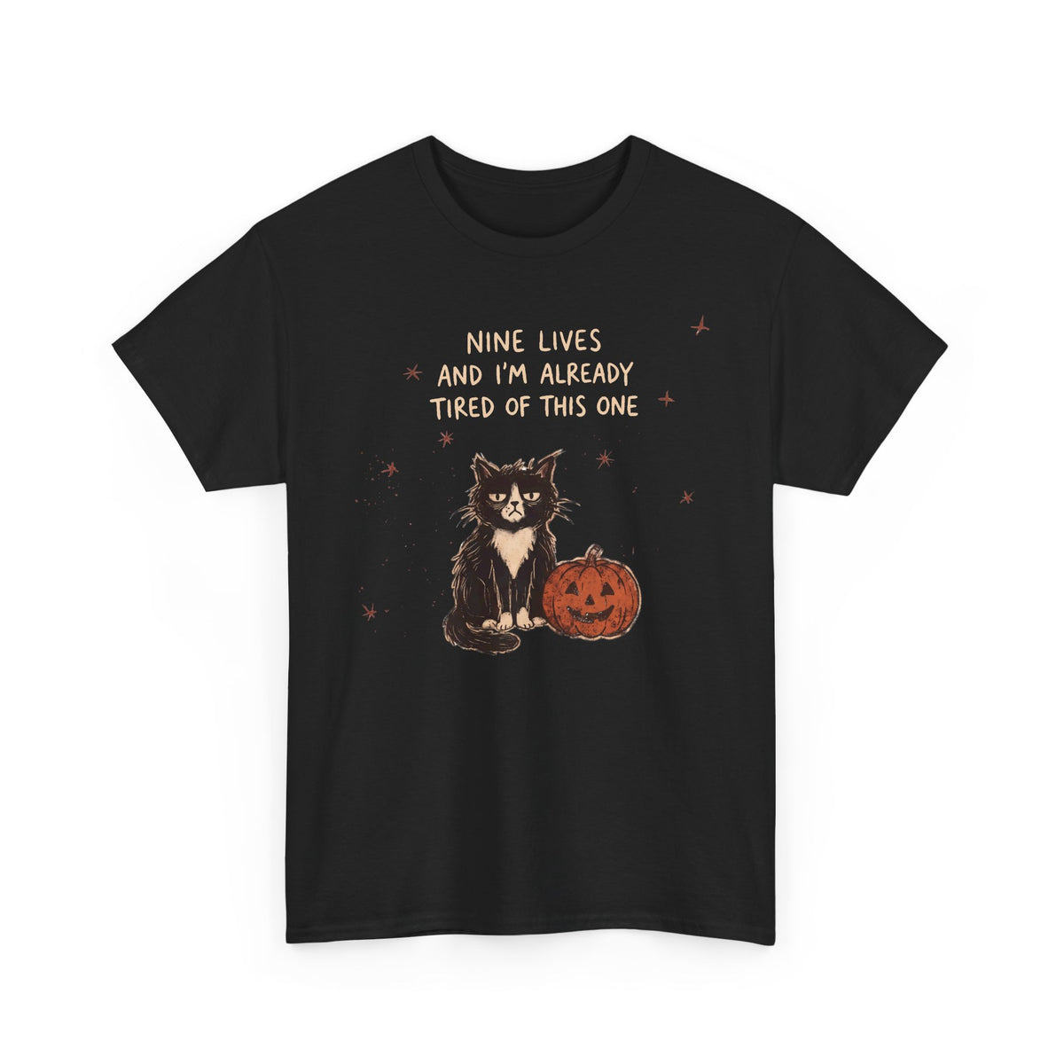 Nine Lives And I'm Already Tired Of This One Shirt — Grumpy Halloween Cat T-Shirt