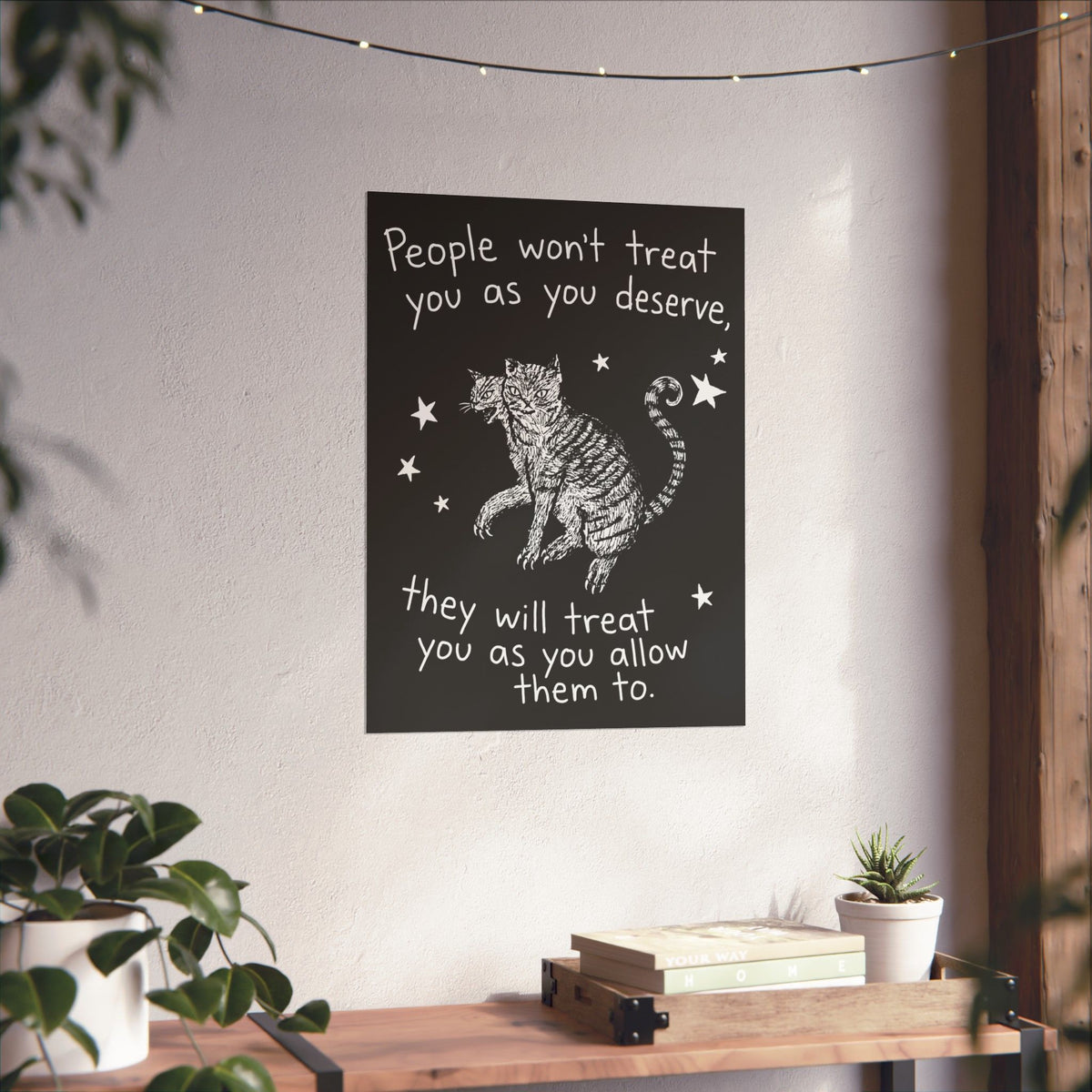 Two-Headed Tabby Cat Poster — "People Won't Treat You As You Deserve" Gothic Woodcut Poster