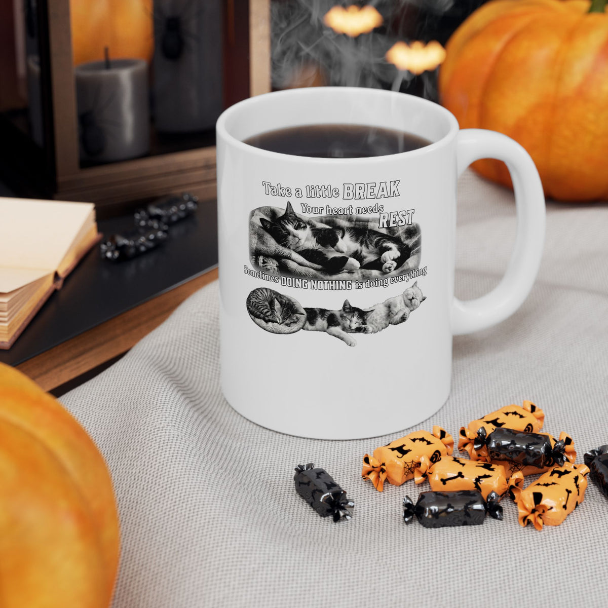 Sometimes Doing Nothing Is Doing Everything Cat Mug — Take A Little Break Mug