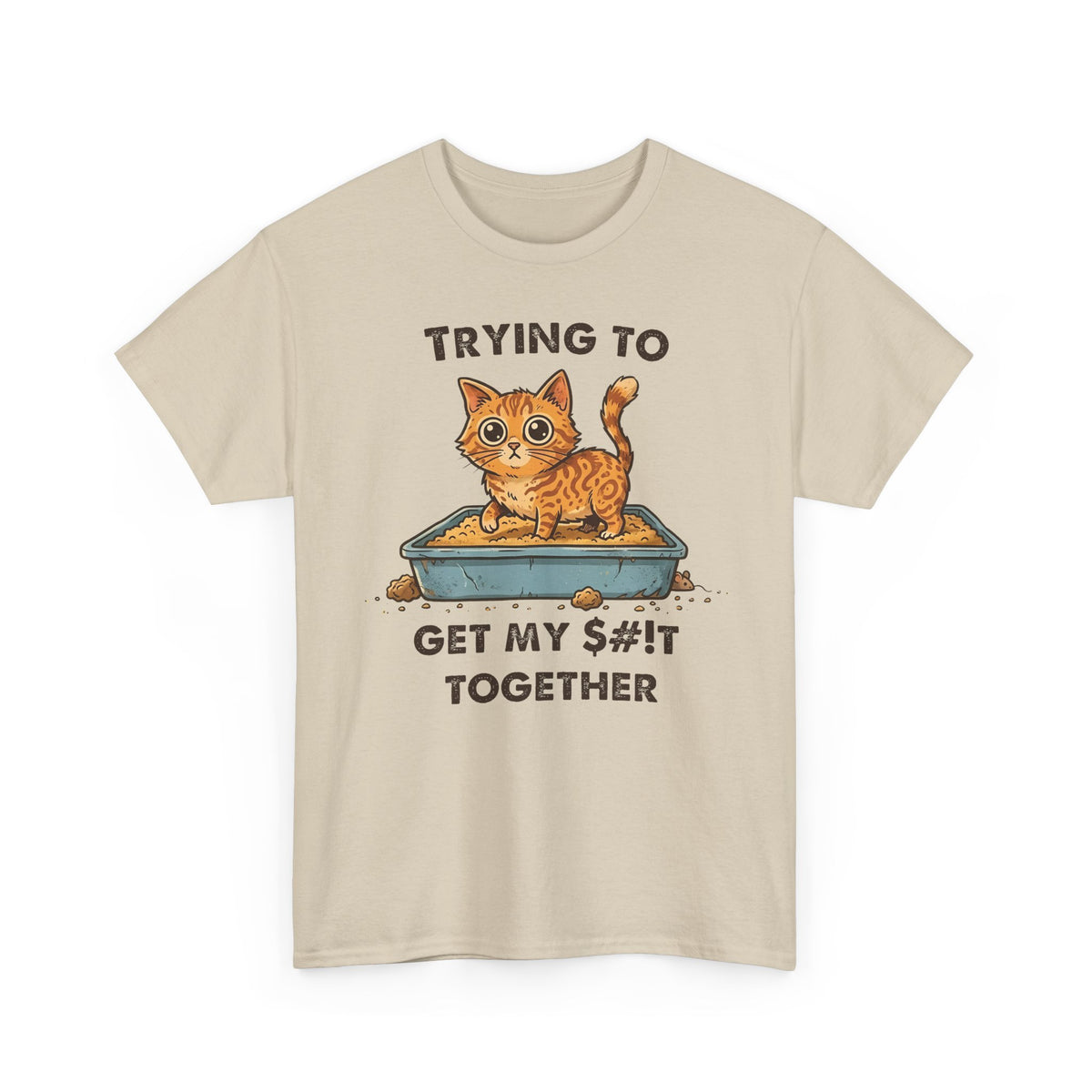 Funny Cat 'Trying To Get My Sh!t Together' T-Shirt