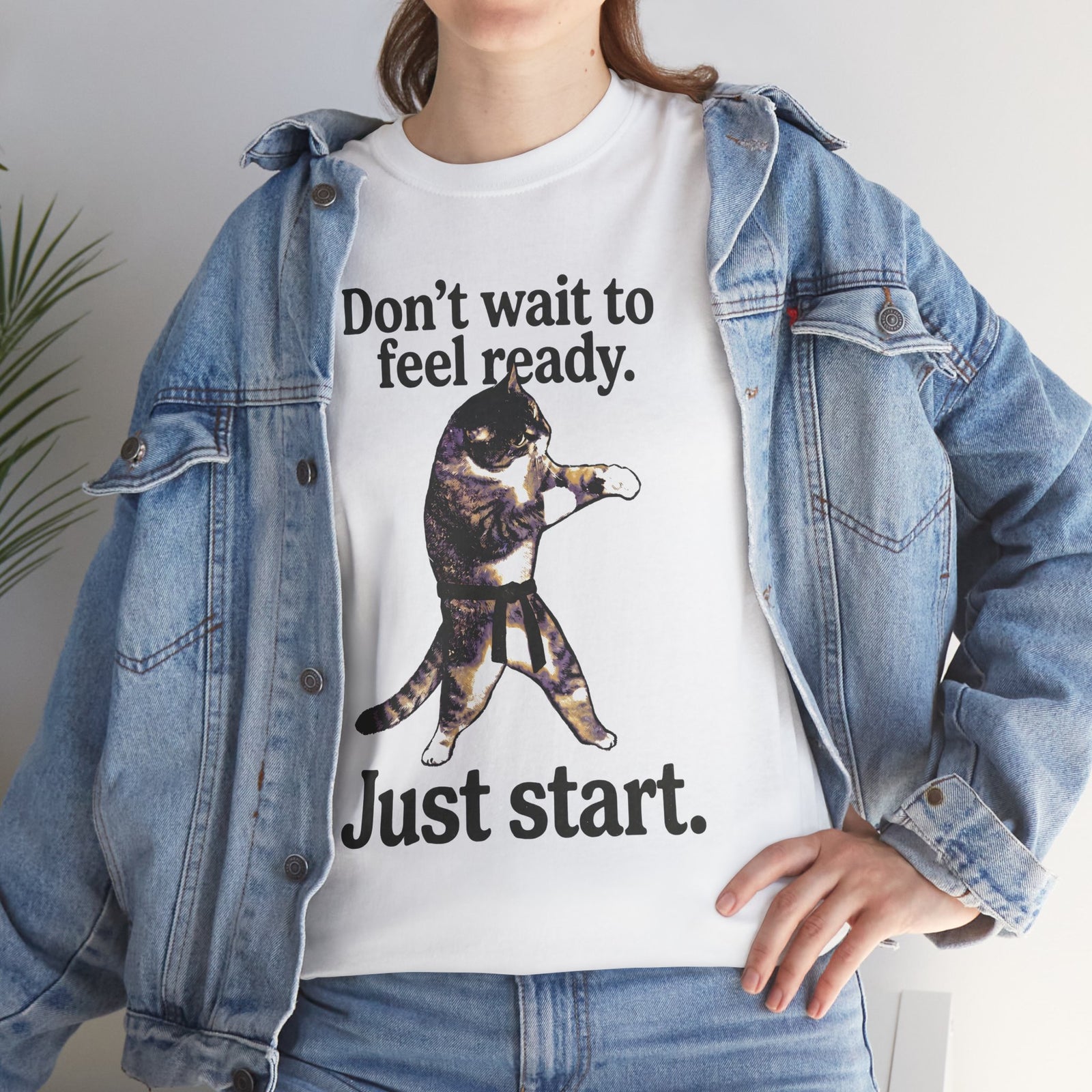 Don't Wait To Feel Ready Cat T-Shirt — Funny Martial Arts Karate Feline Tee