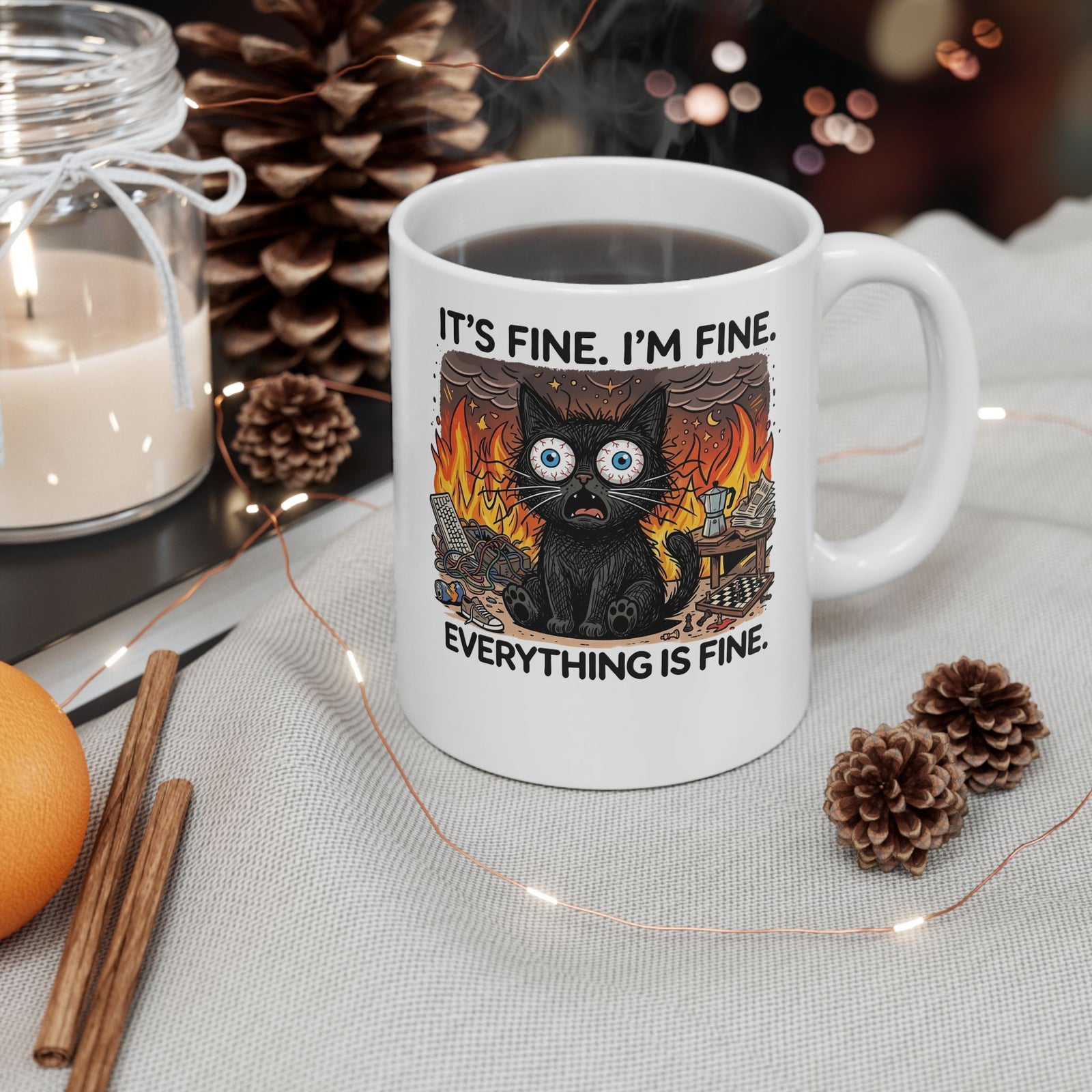 It's Fine I'm Fine Cat Ceramic Mug