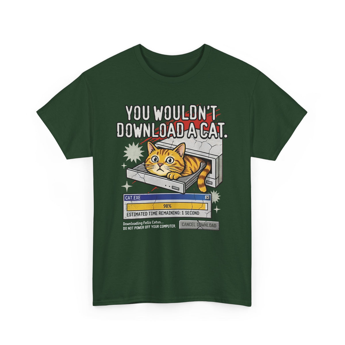 You Wouldn't Download A Cat Funny Cat T-Shirt