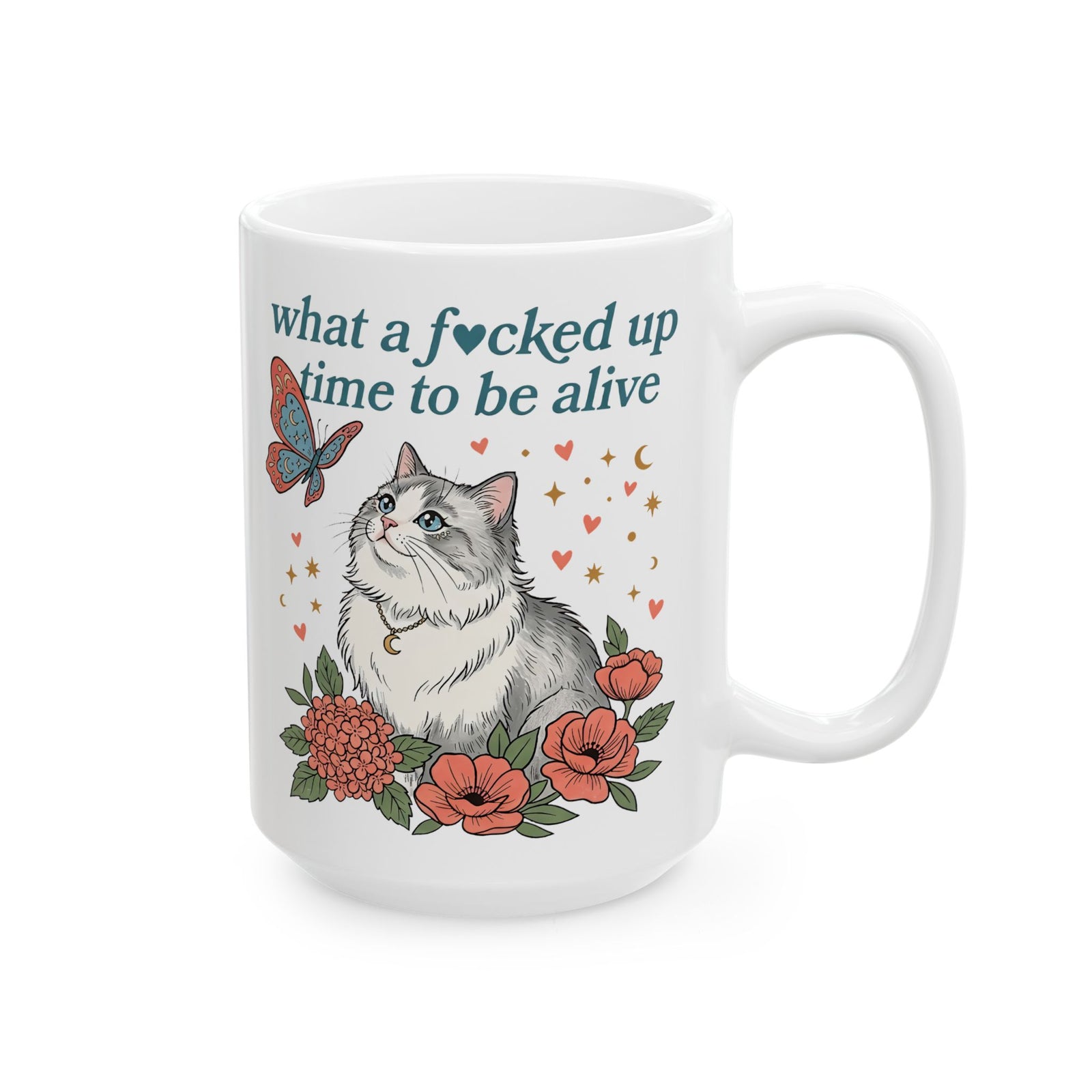 Retro Cat Mug — "What a Fucked Up Time to Be Alive" Graphic