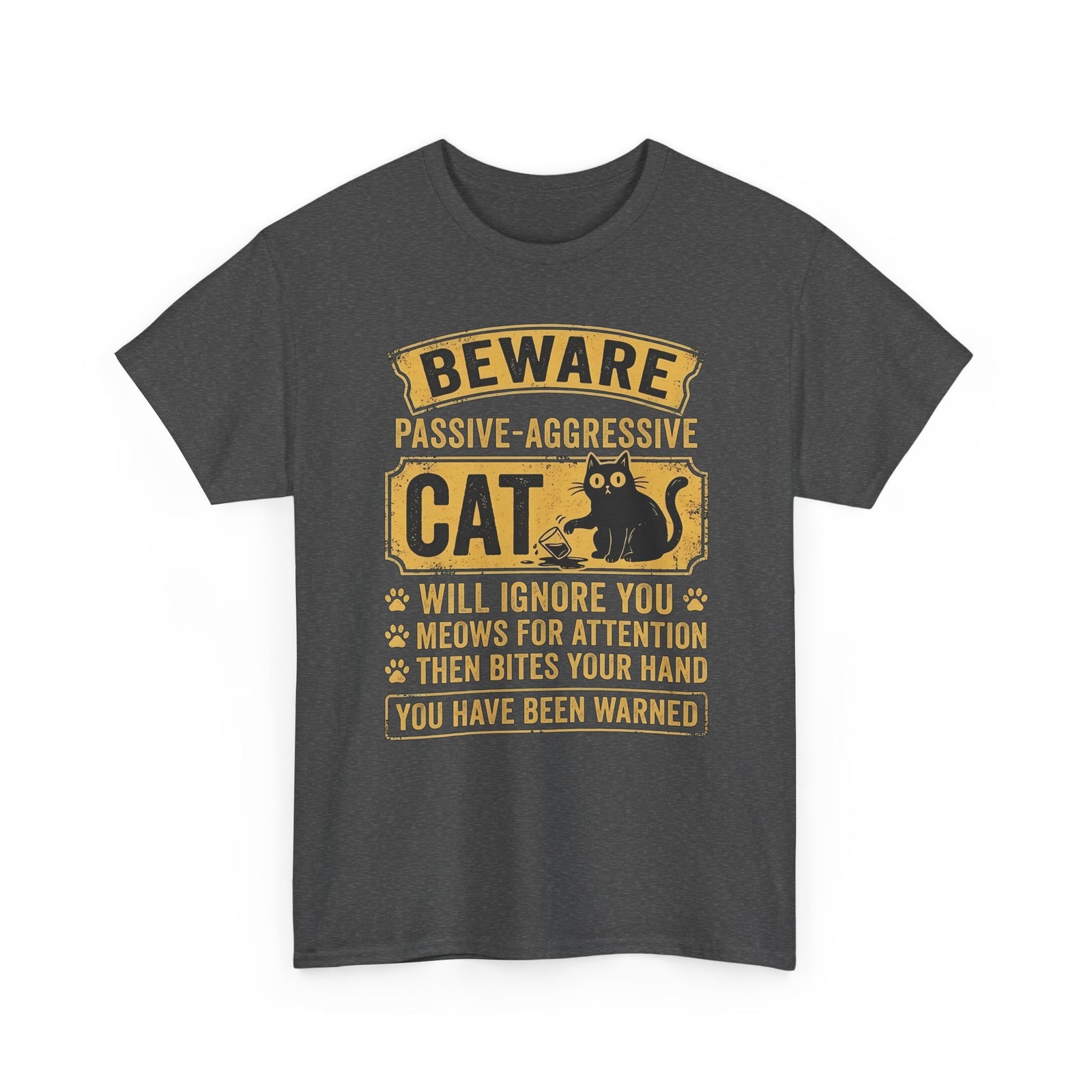 Beware Passive Aggressive Cat T-Shirt